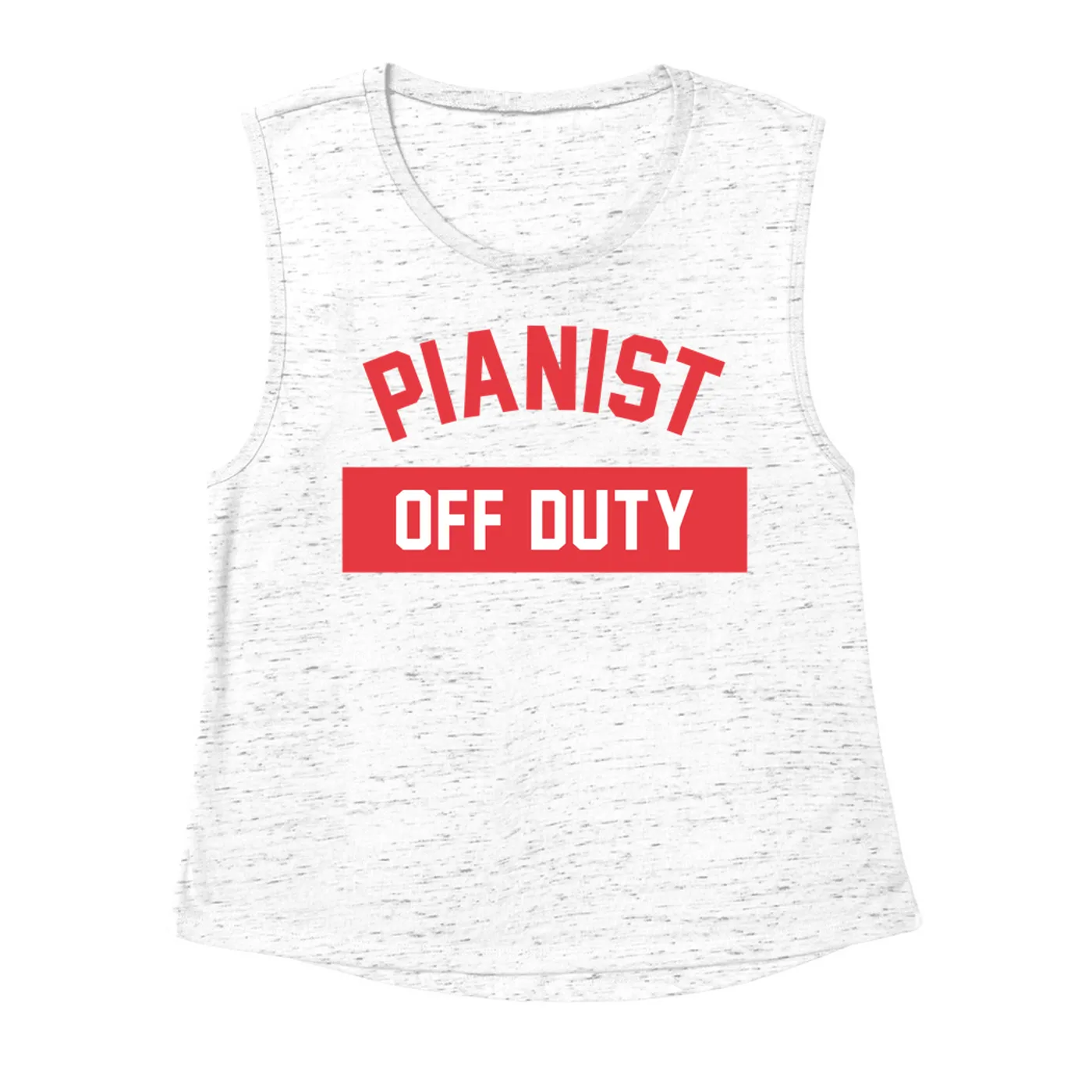 Music Life - Pianist Merchbar Music Life Muscle Tank | Pianist Off Duty Merchbar Music Life Tank Top