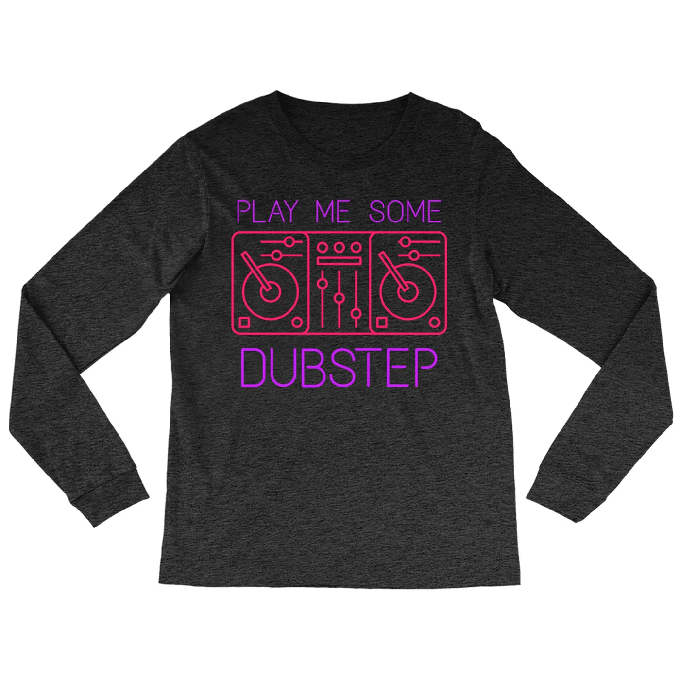 Music Life - Dubstep Merchbar Music Life Long Sleeve Shirt | Play Me Some Dubstep Merchbar Music Life Shirt