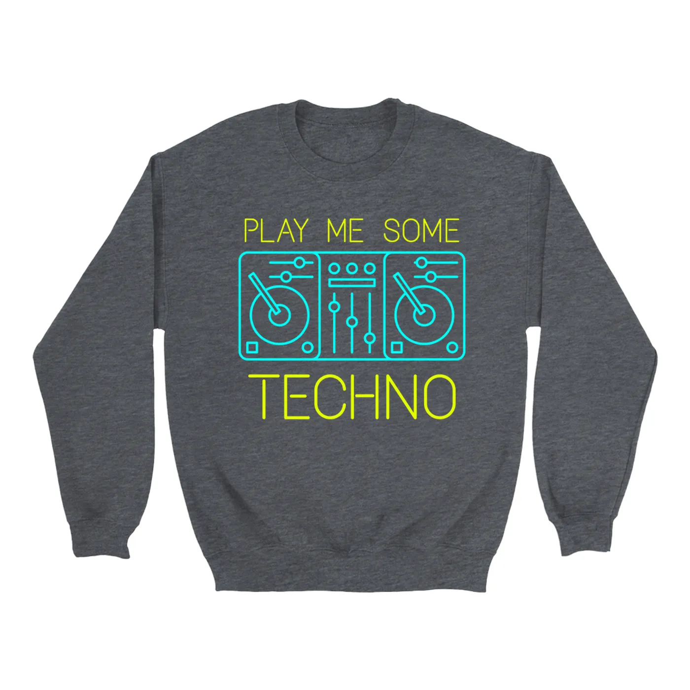 Music Life - Techno Merchbar Music Life Sweatshirt | Play Me Some Techno Merchbar Music Life Sweatshirt