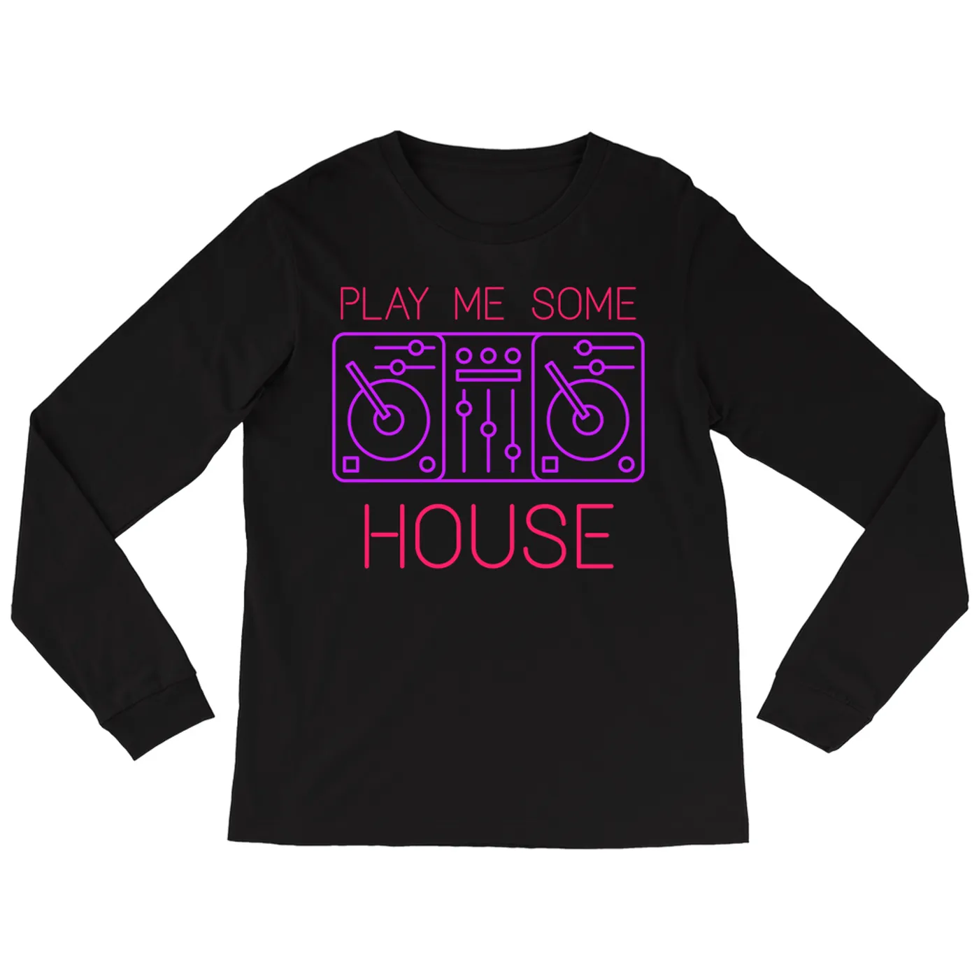 Music Life - House Merchbar Music Life Long Sleeve Shirt | Play Me Some House Merchbar Music Life Shirt