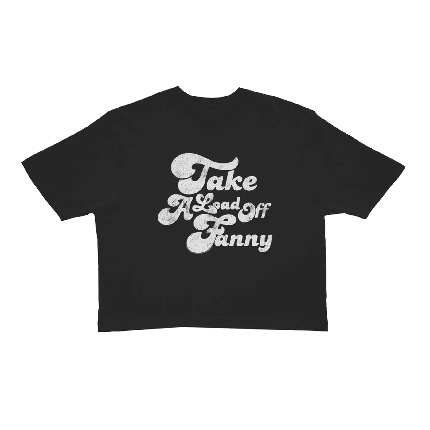 The Band Ladies' Crop Tee | Take A Load Off Fanny Distressed The Band Crop T-shirt