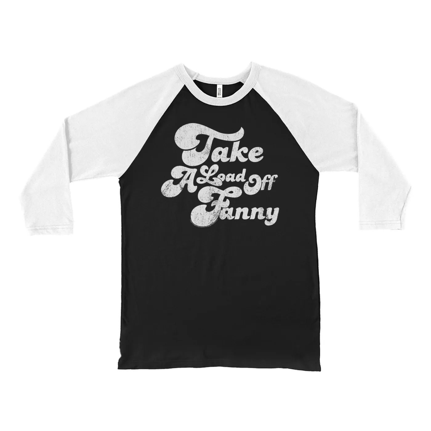 The Band 3/4 Sleeve Baseball Tee | Take A Load Off Fanny Distressed The Band Shirt