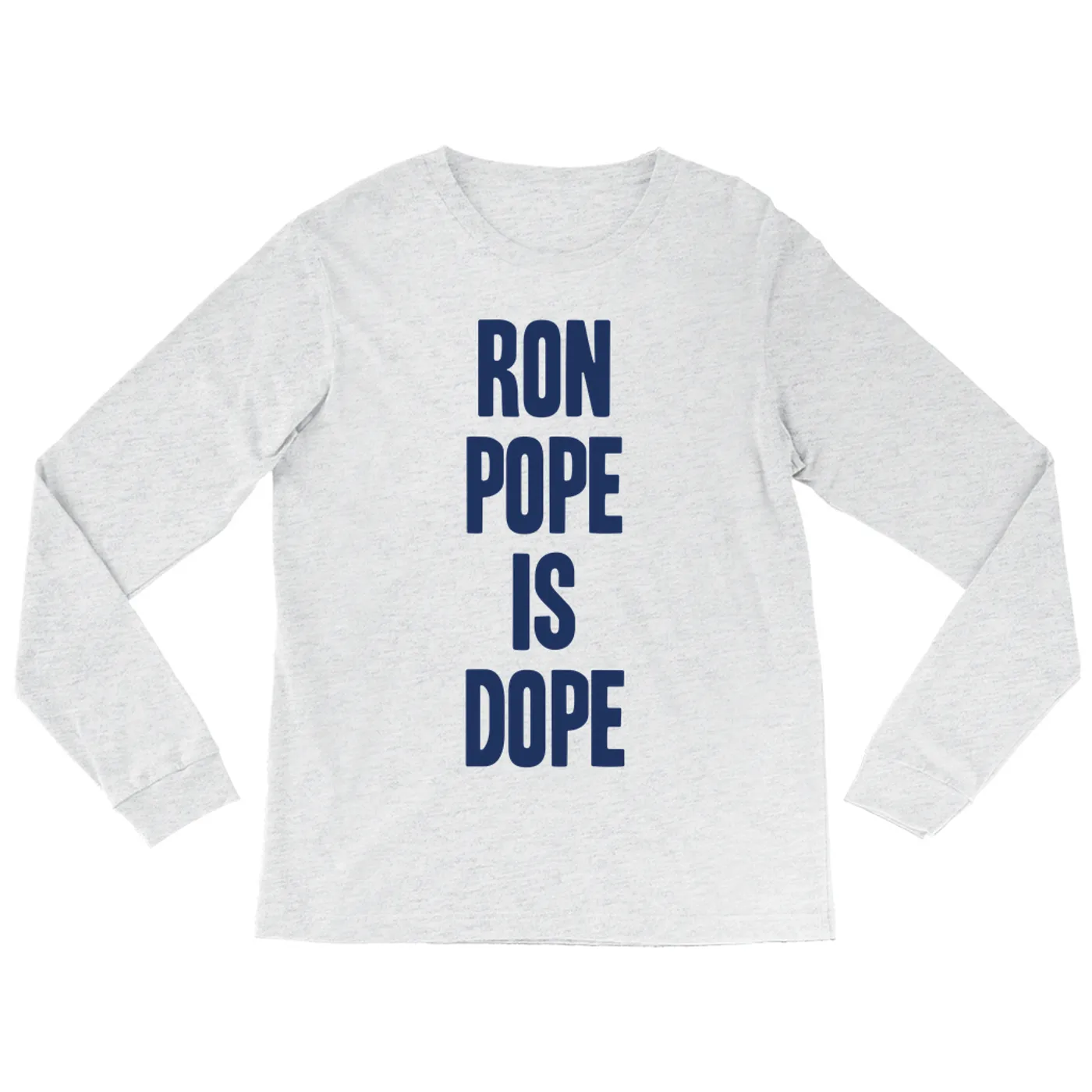 Ron Pope Long Sleeve Shirt | Ron Pope is Dope Blue Ron Pope Shirt