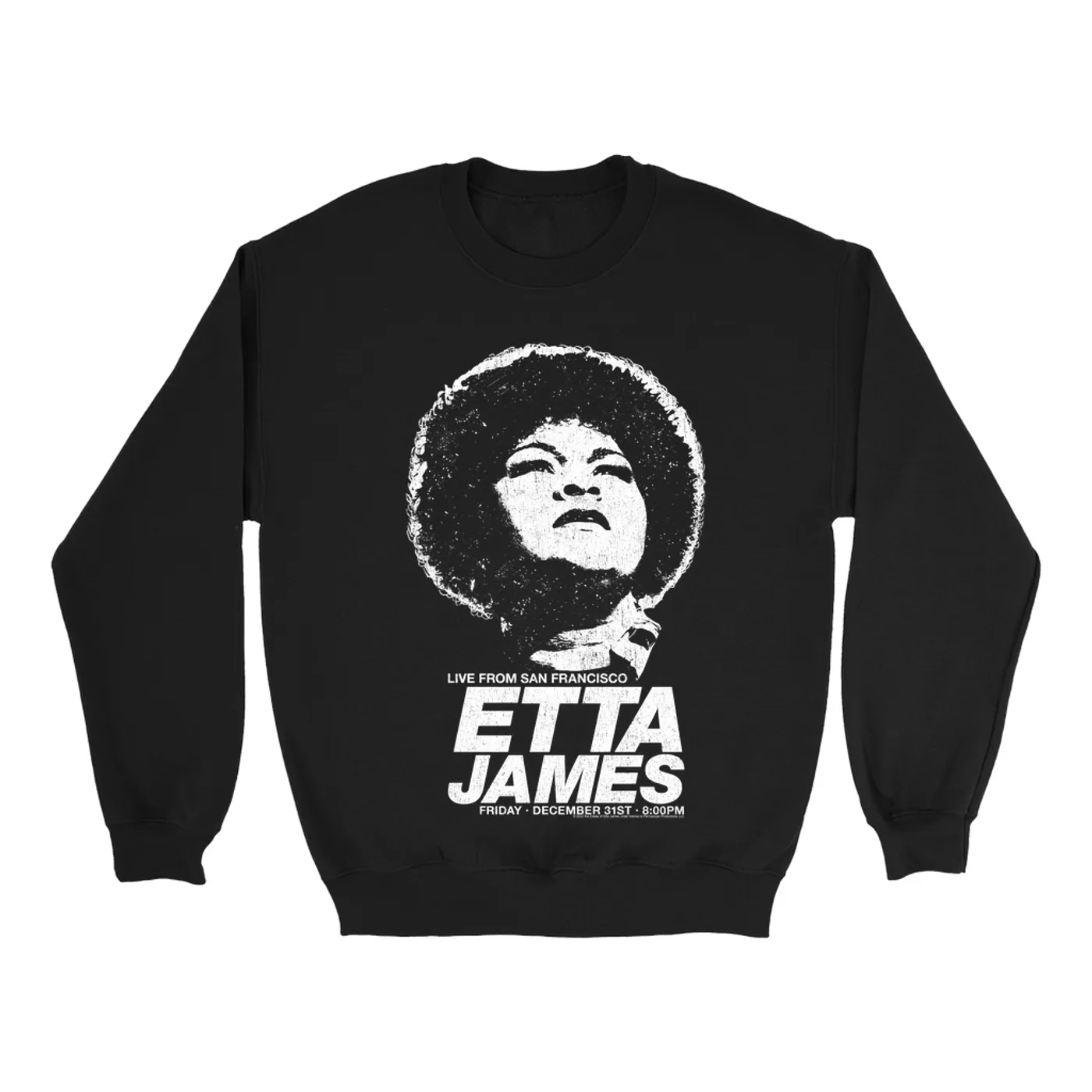 Etta James Sweatshirt | Live From San Francisco Etta James Sweatshirt