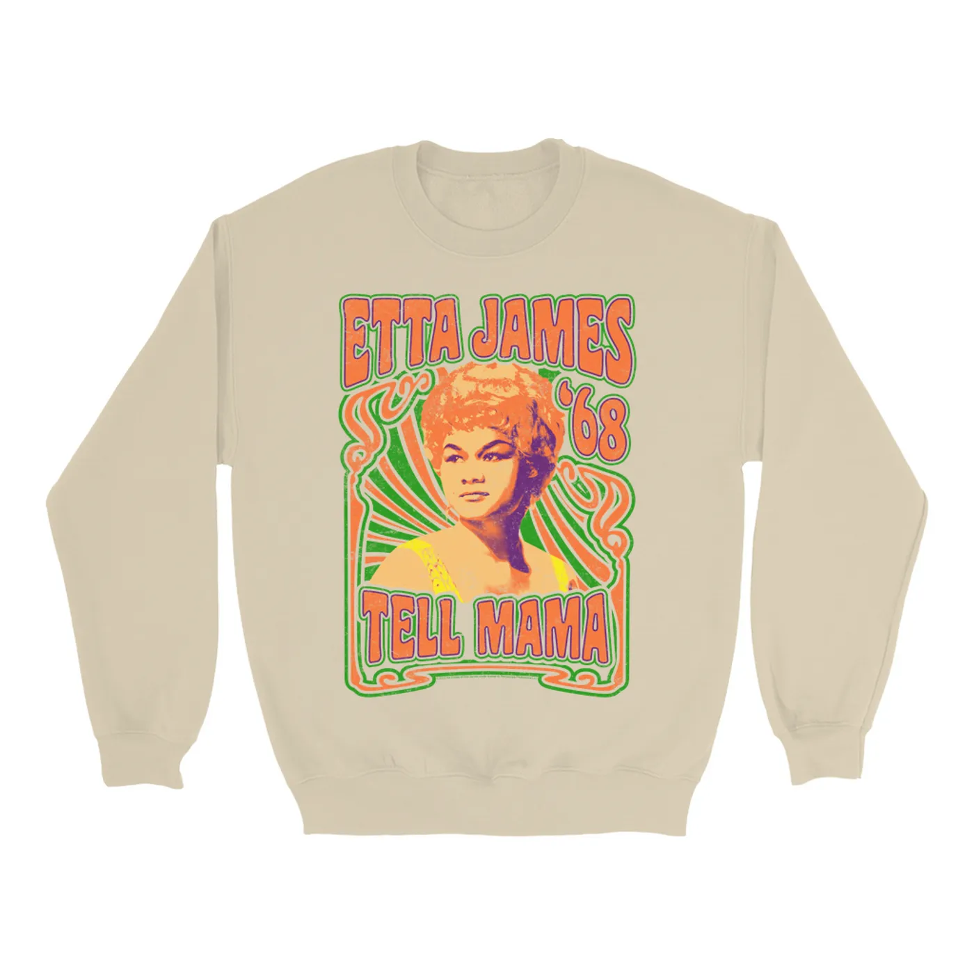 Etta James Sweatshirt | Psychedelic Tell Mama '68 Etta James Sweatshirt