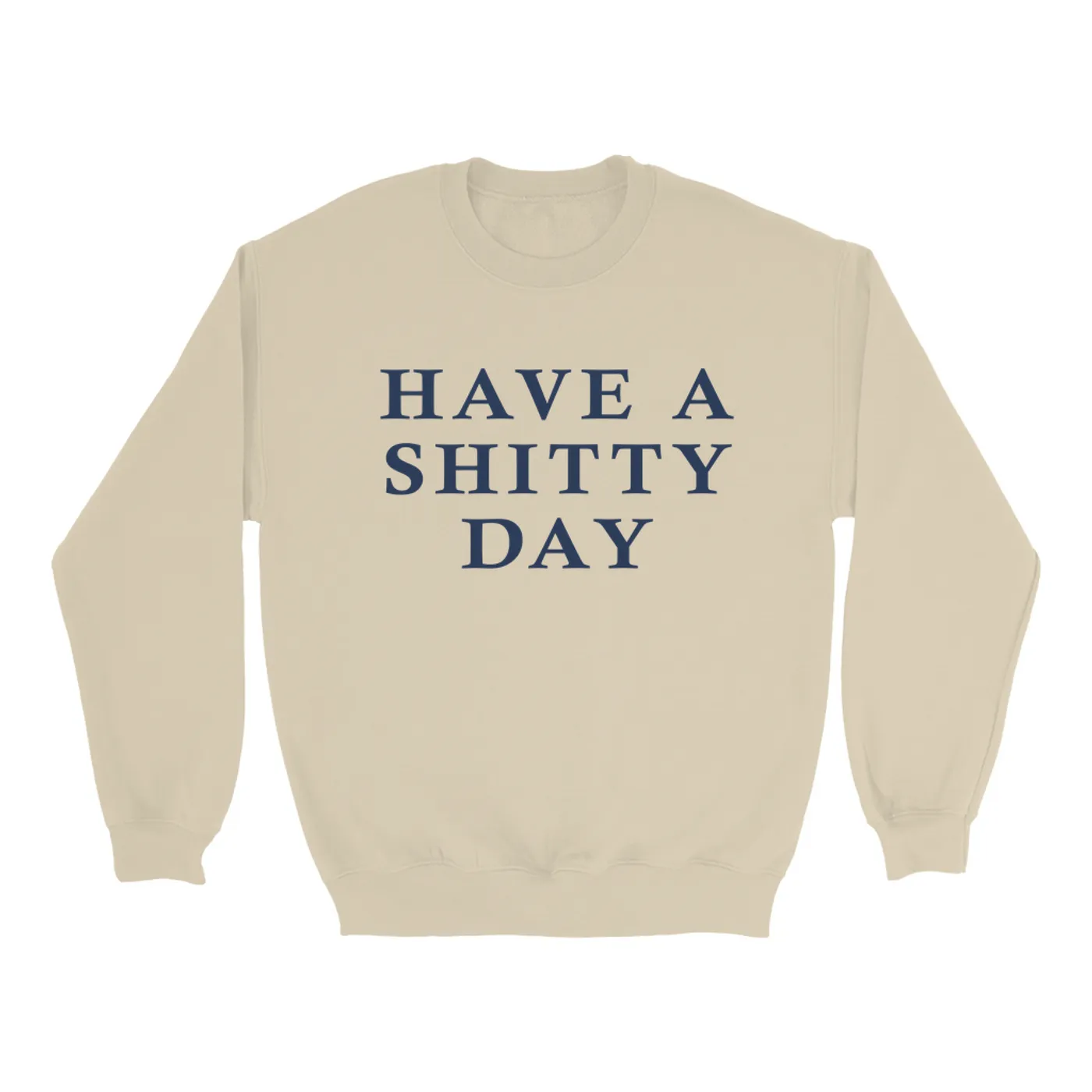 Joe Walsh Sweatshirt | Have A Shi**y Day Worn By Joe Walsh Joe Walsh Sweatshirt