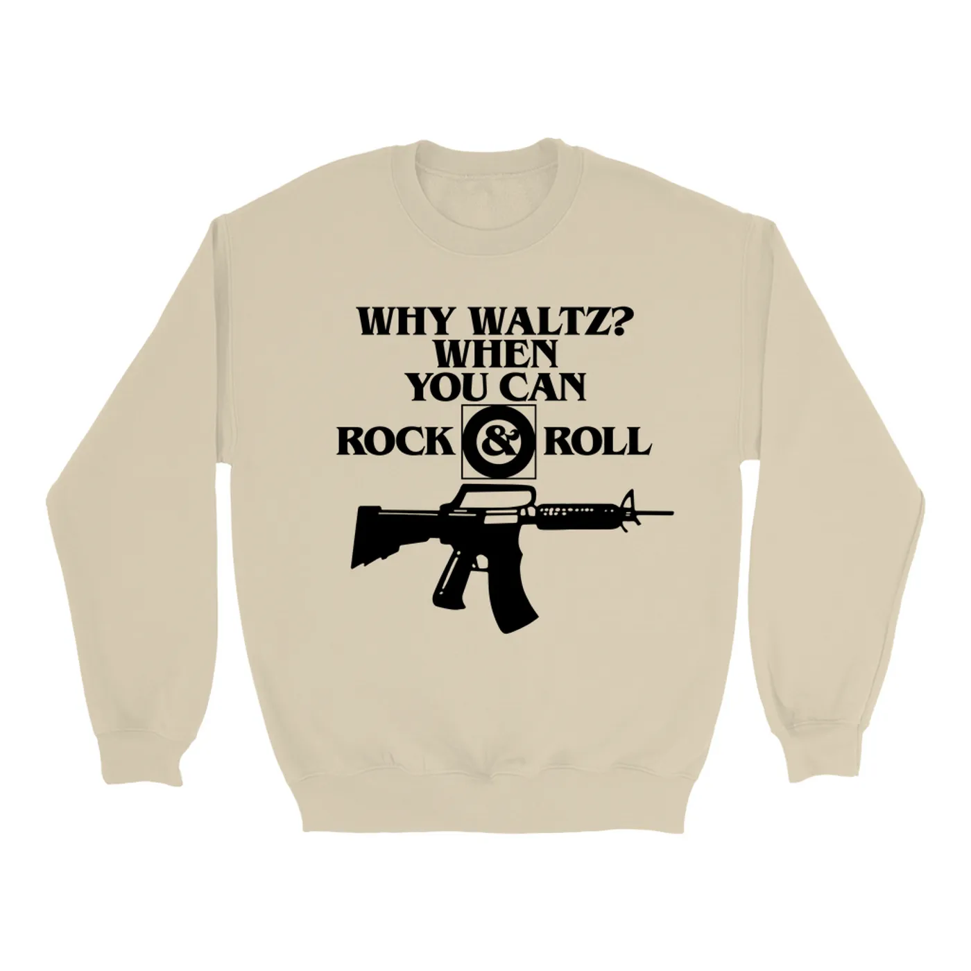 Pop Culture Sweatshirt | Why Waltz When You Can Rock & Roll Inspired By The Lost Boys Pop Culture Sweatshirt