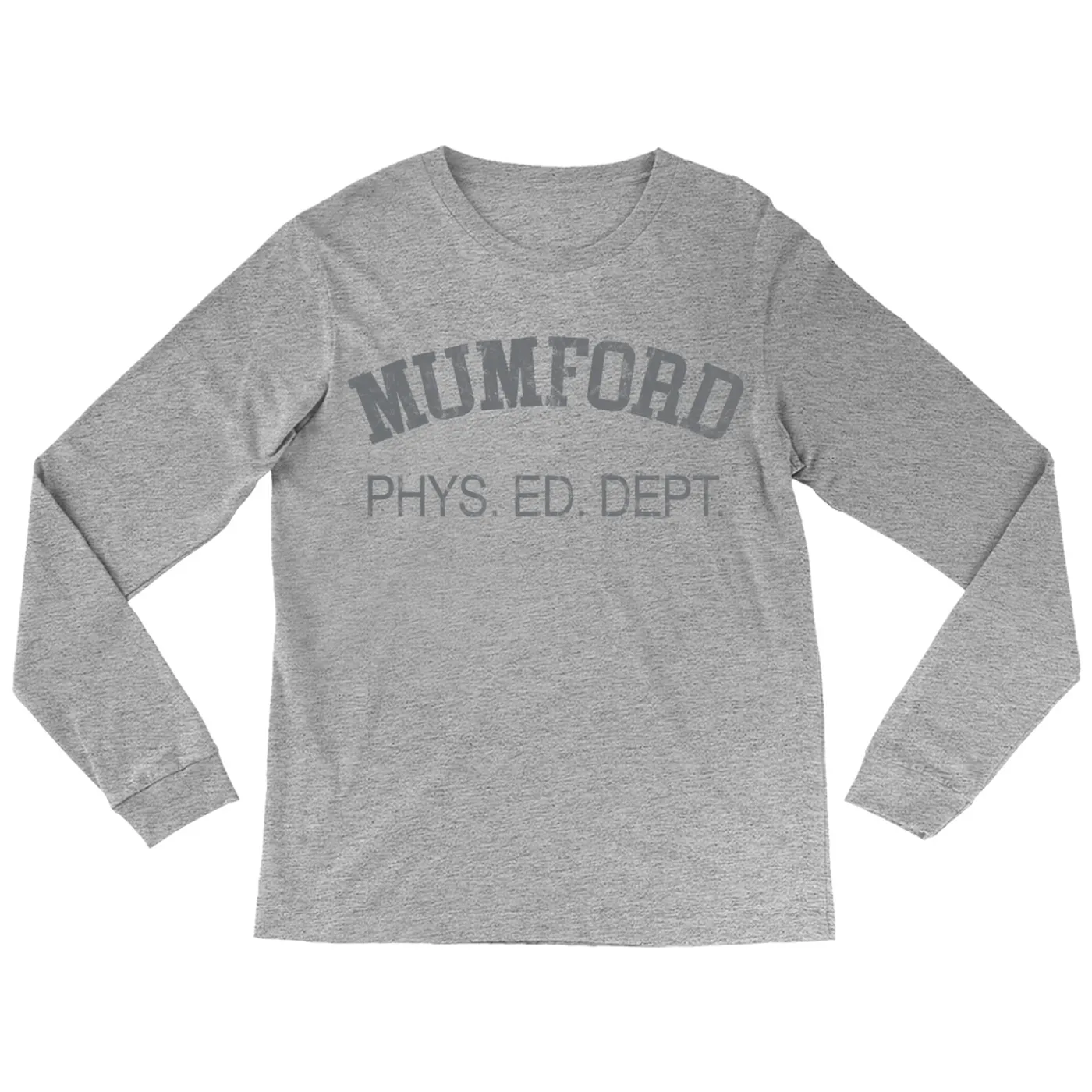 Pop Culture Long Sleeve Shirt | Mumford Phys. Ed. Dept. Inspired By Beverly Hills Cop Pop Culture Shirt