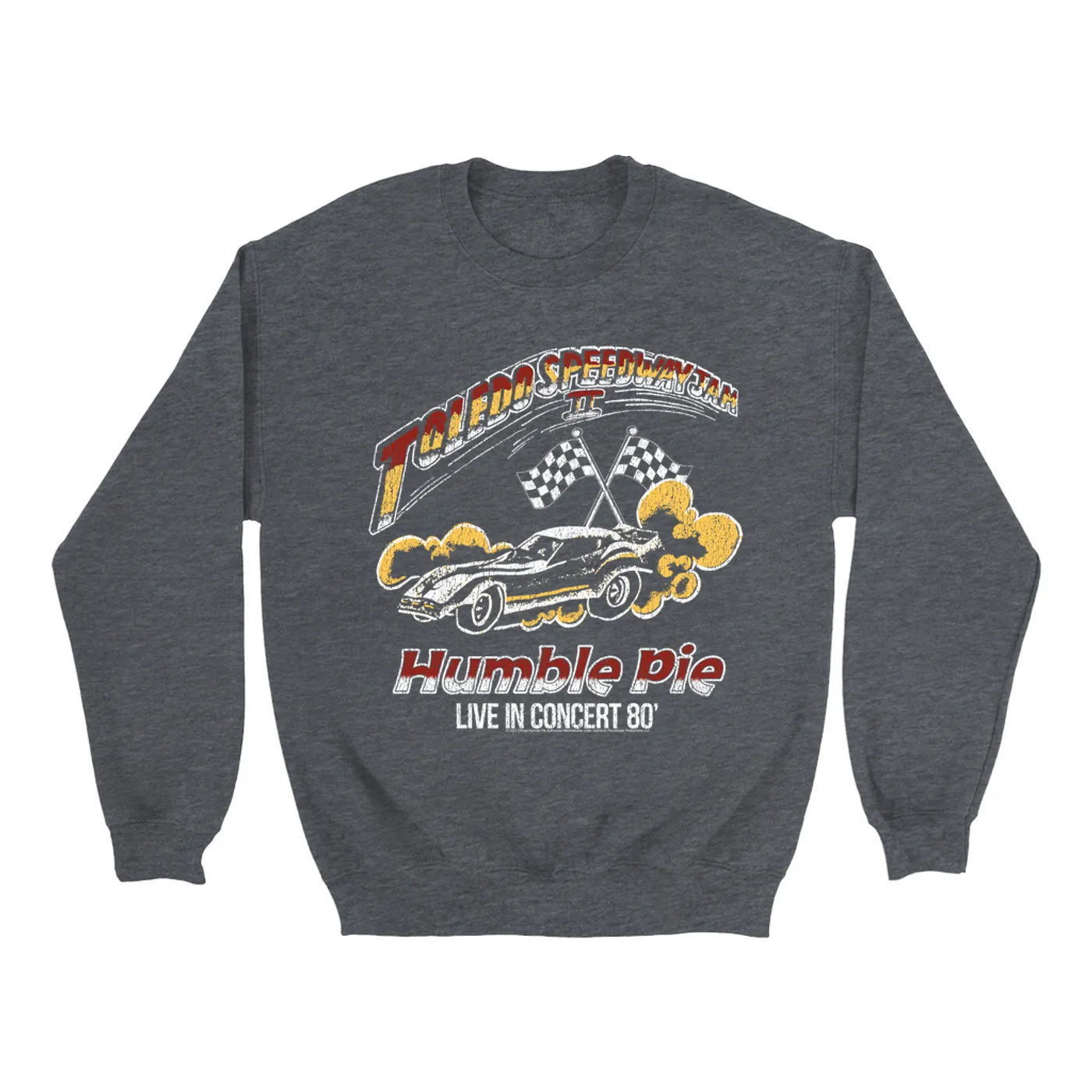 Humble Pie Sweatshirt | Toledo Speedway Jam II 1980 Distressed (Merchbar Exclusive) Humble Pie Sweatshirt