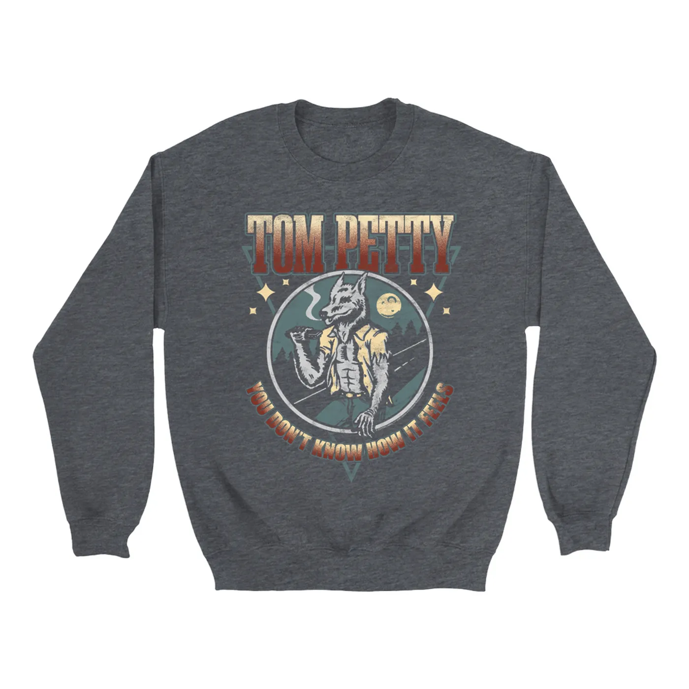 Tom Petty and the Heartbreakers Sweatshirt | You Dont Know How It Feels Design Tom Petty Sweatshirt