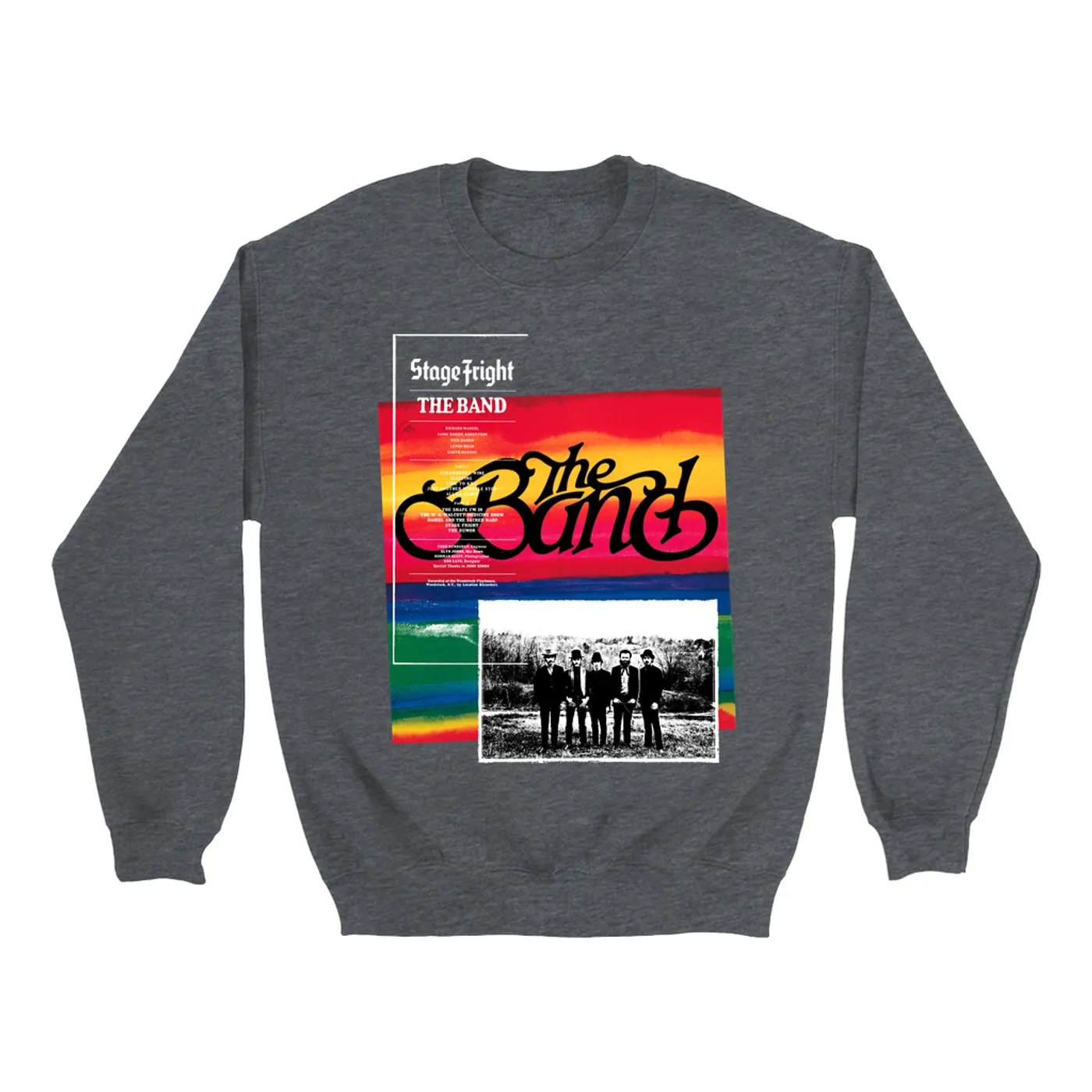 The Band Sweatshirt | Stage Fright Album Design The Band Sweatshirt
