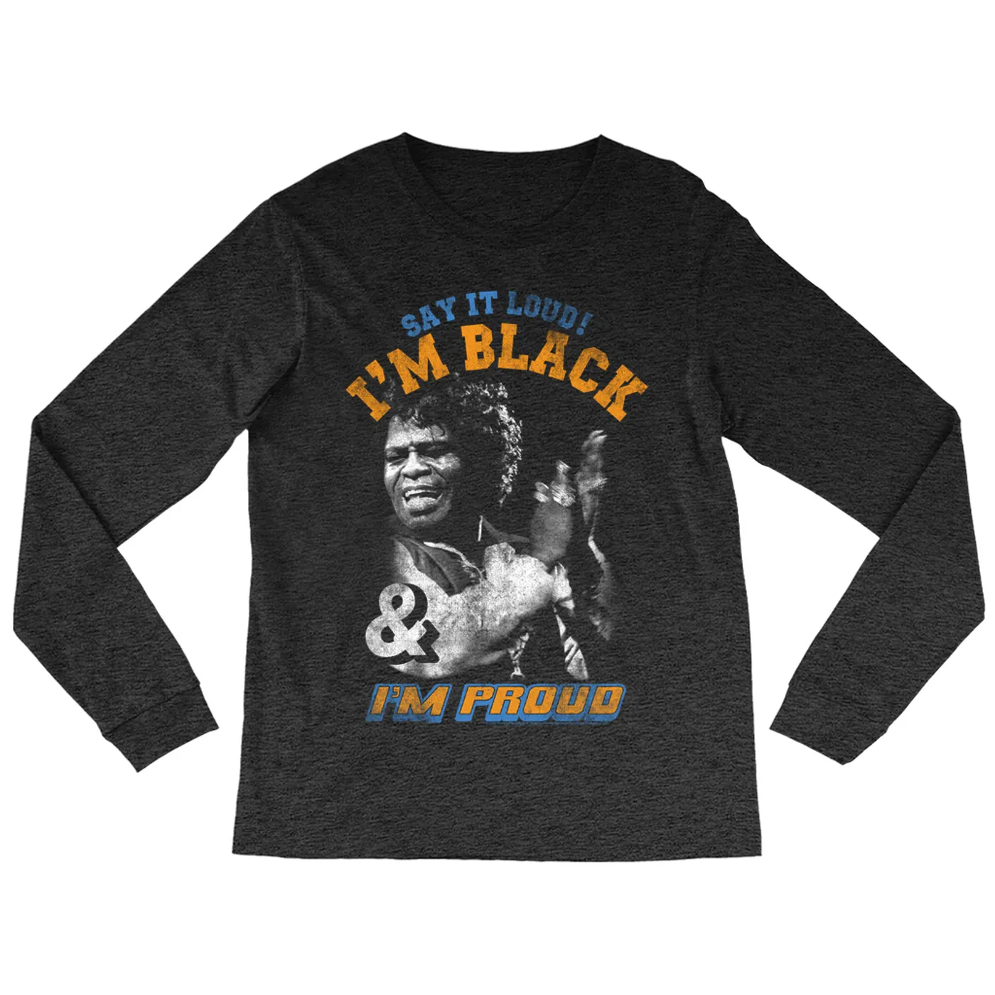 James Brown Long Sleeve Shirt | Say It Loud! Black And Proud Distressed James Brown Shirt