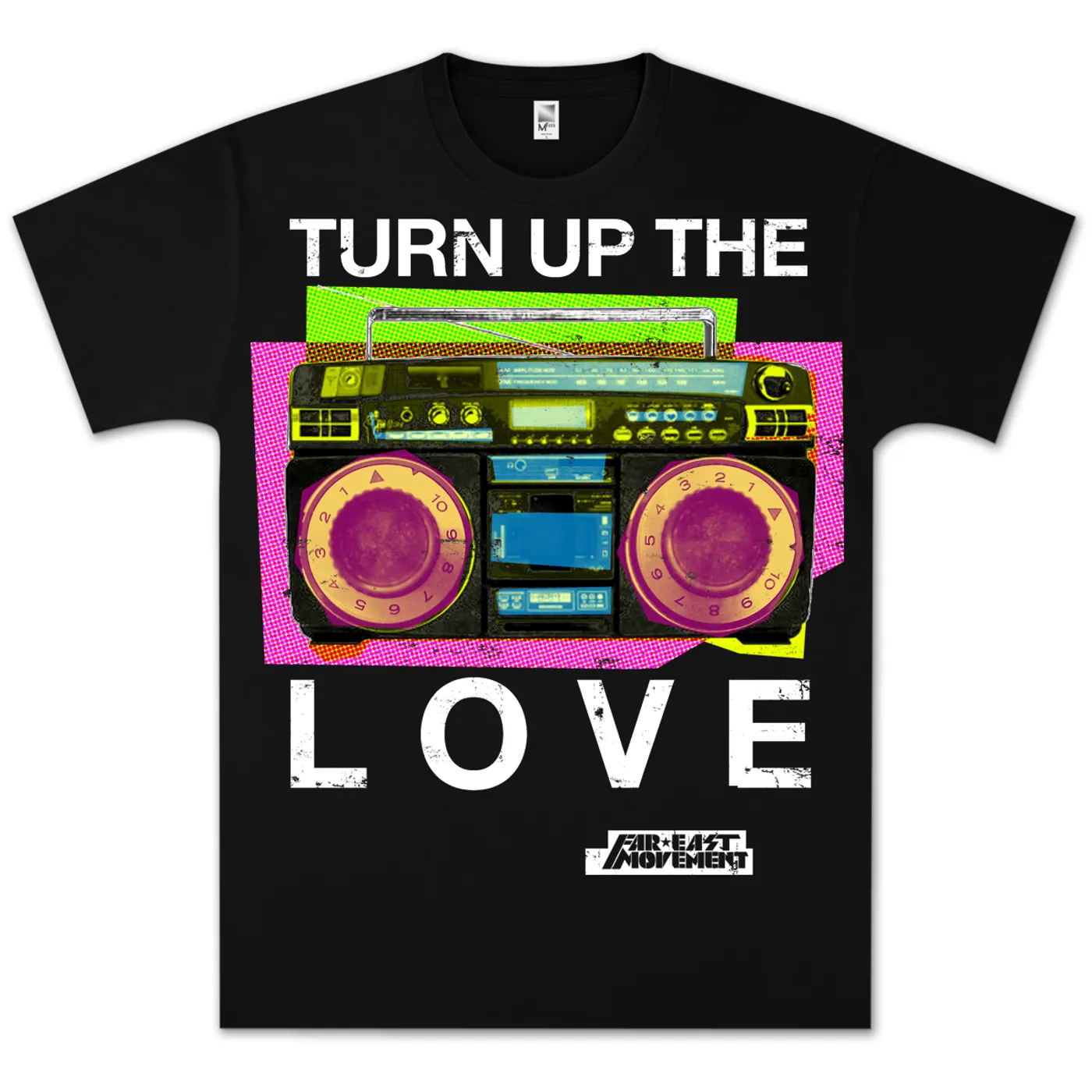 Far East Movement Turn Up The Love - T-shirt