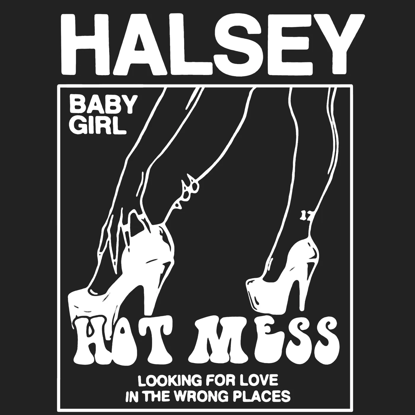 Halsey T-Shirt | Hot Mess Heels Halsey Shirt