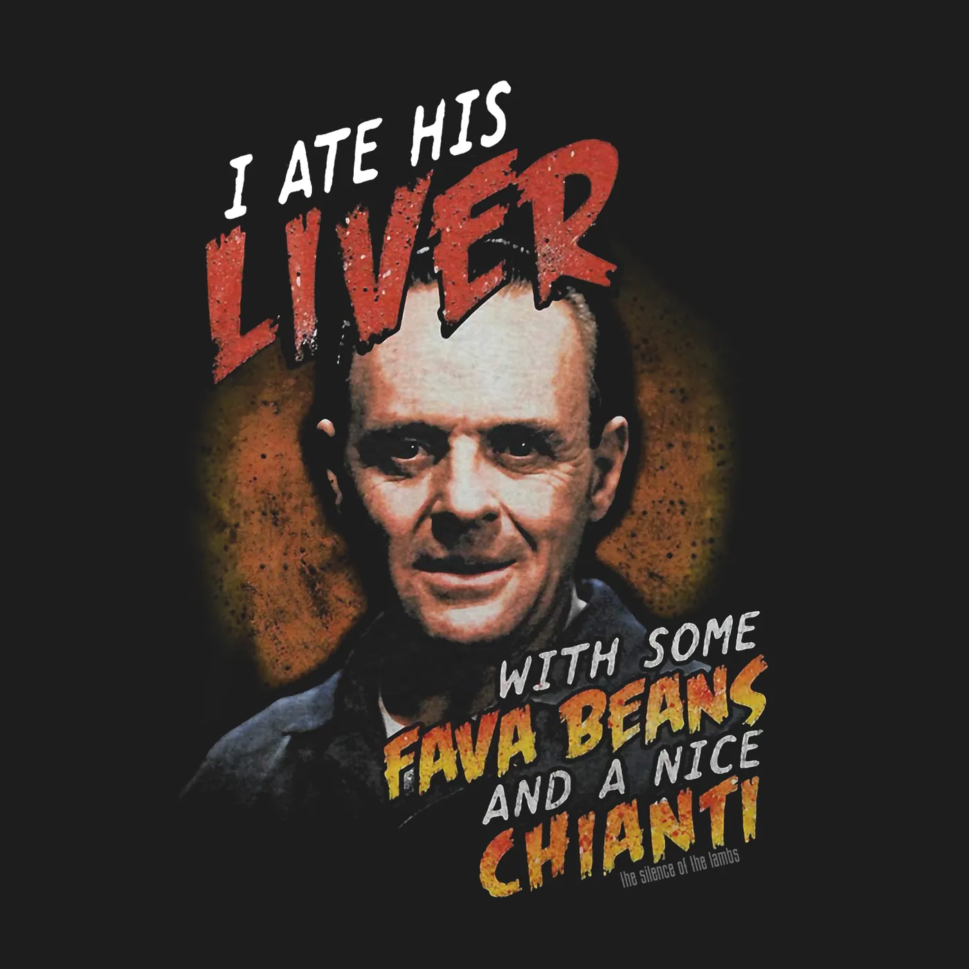 Silence of the Lambs T-Shirt | I Ate His Liver Shirt