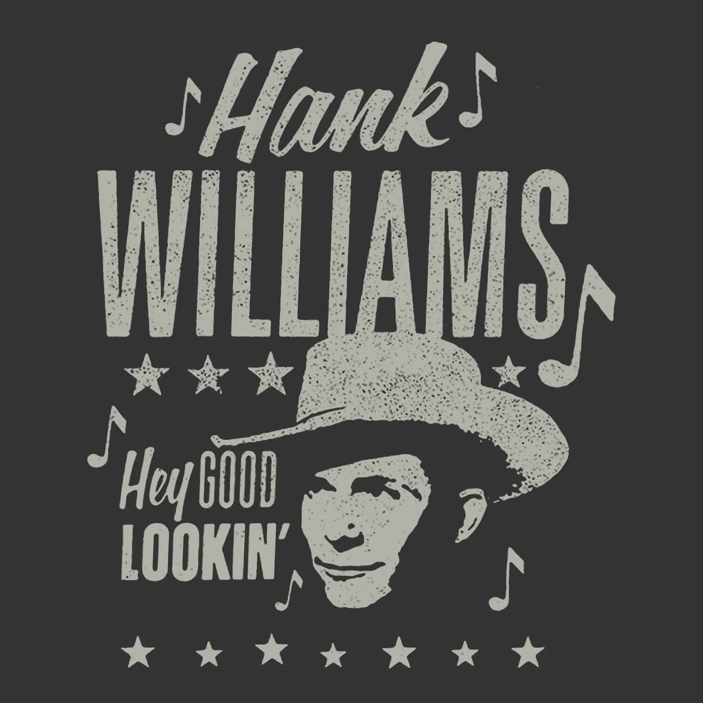 Hank Williams T-Shirt | Hey Good Lookin’ Hank Williams Shirt
