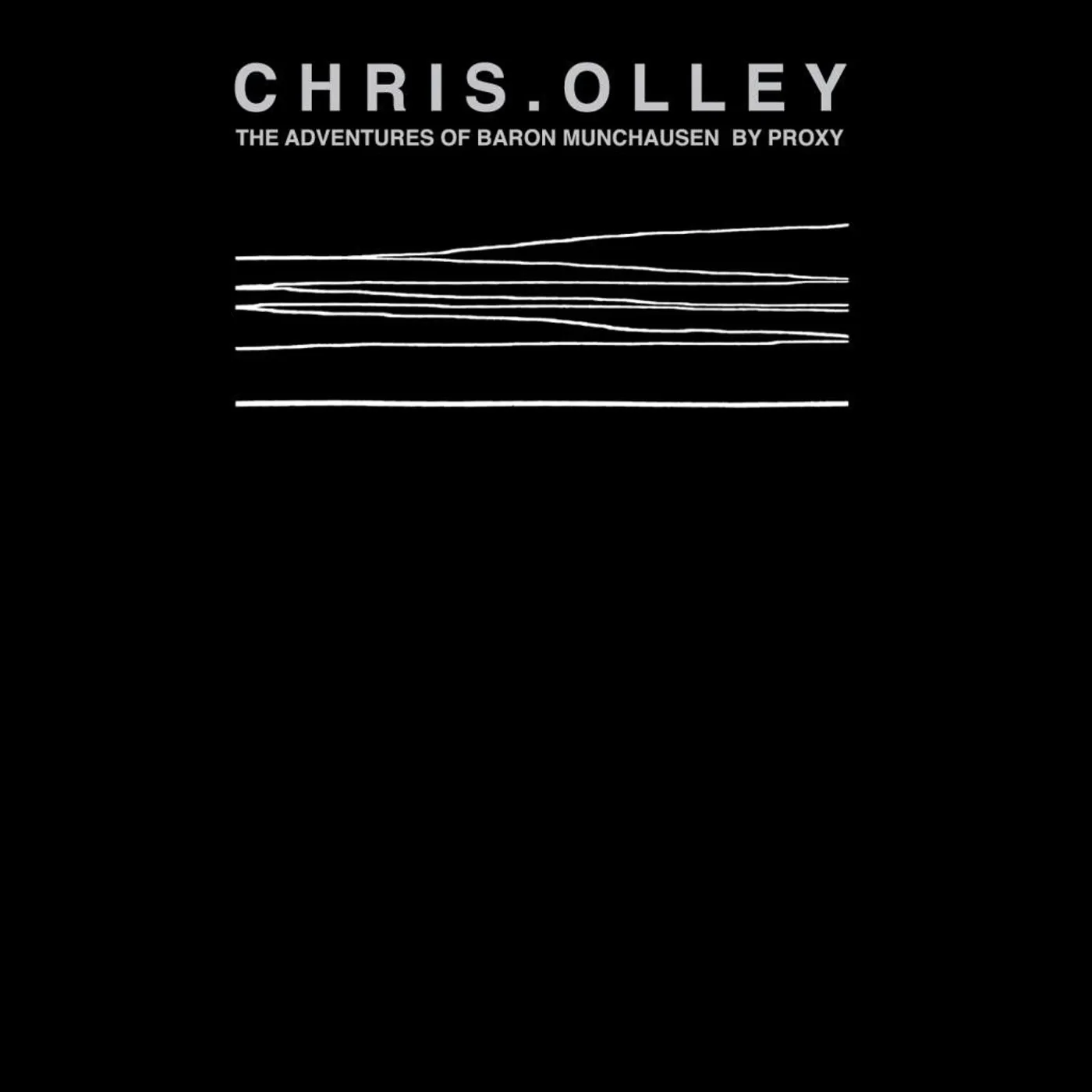 Chris Olley 'The Adventures Of Baron Munchausen'