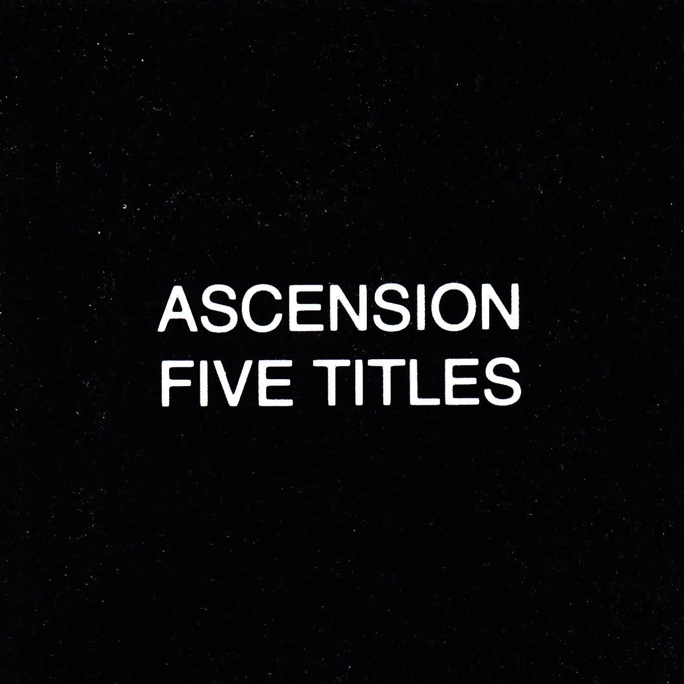 Ascension 'Five Titles'