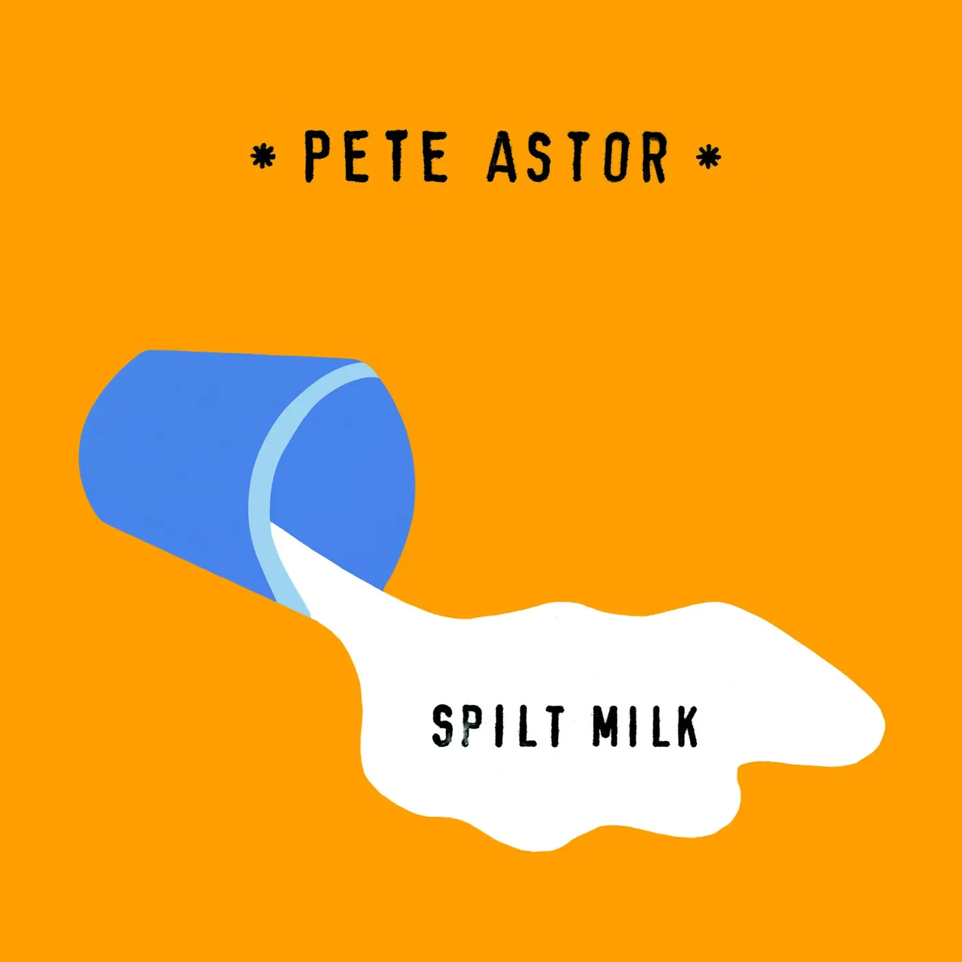 Pete Astor 'Spilt Milk' Vinyl Record