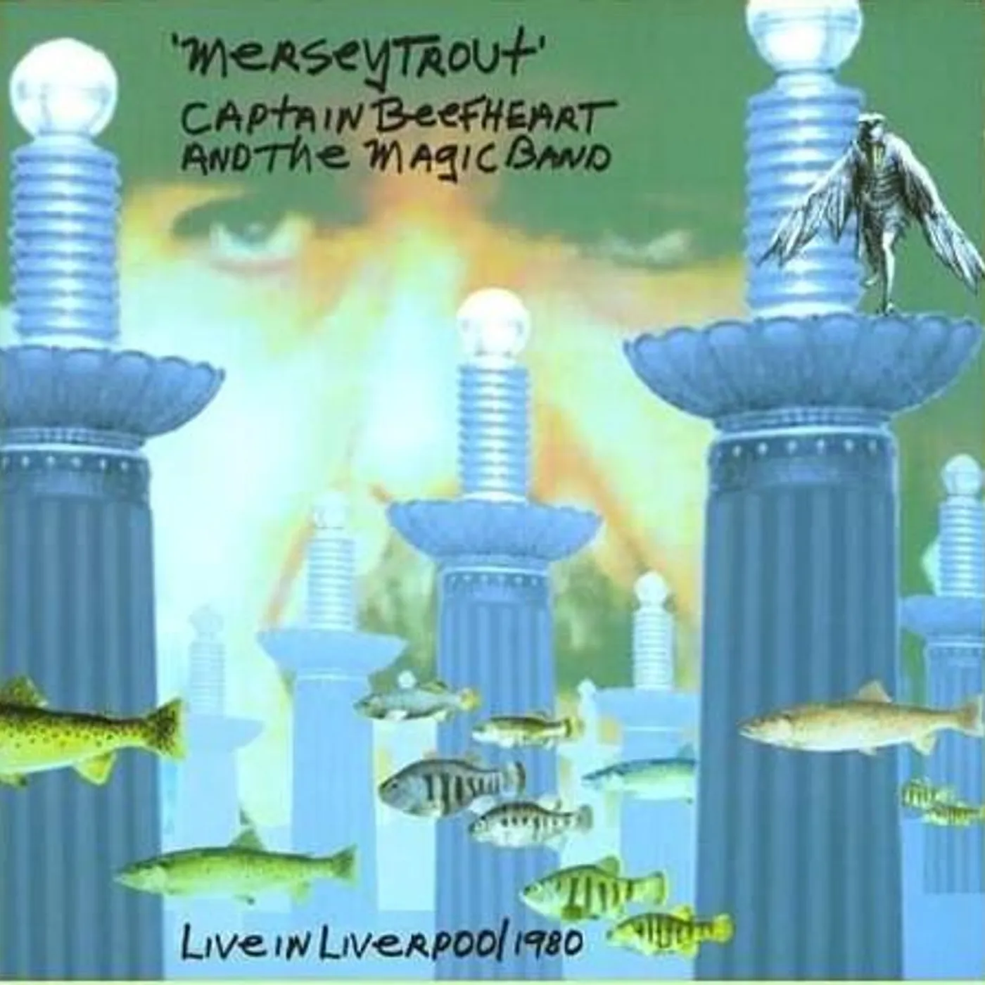 Captain Beefheart & His Magic Band 'Merseytrout - Live In Liverpool 1980'