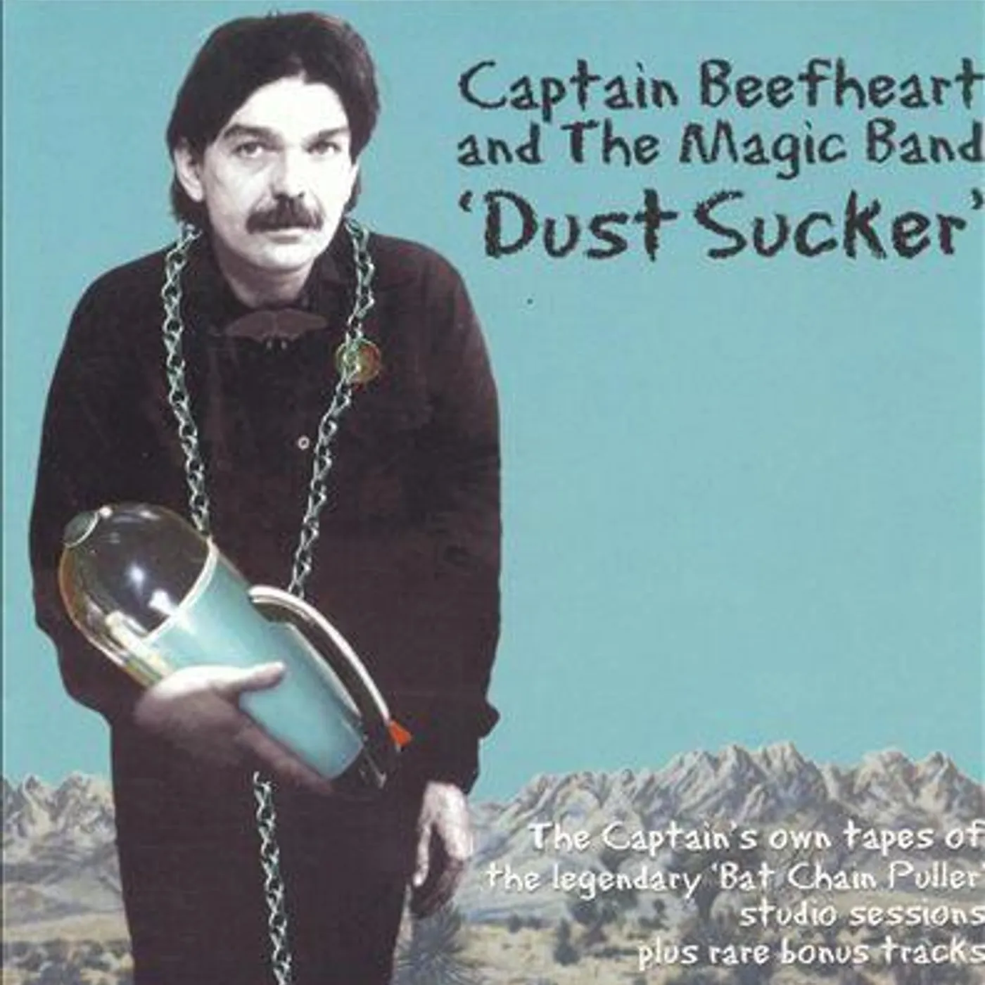 Captain Beefheart & His Magic Band 'Dust Sucker'