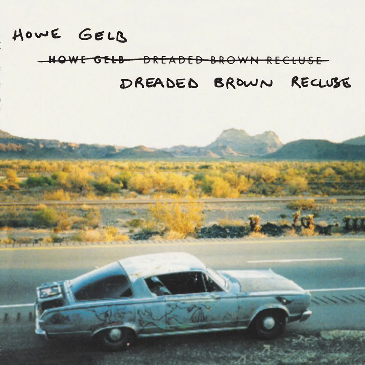 Howe Gelb 'Dreaded Brown Recluse' Vinyl LP Vinyl Record