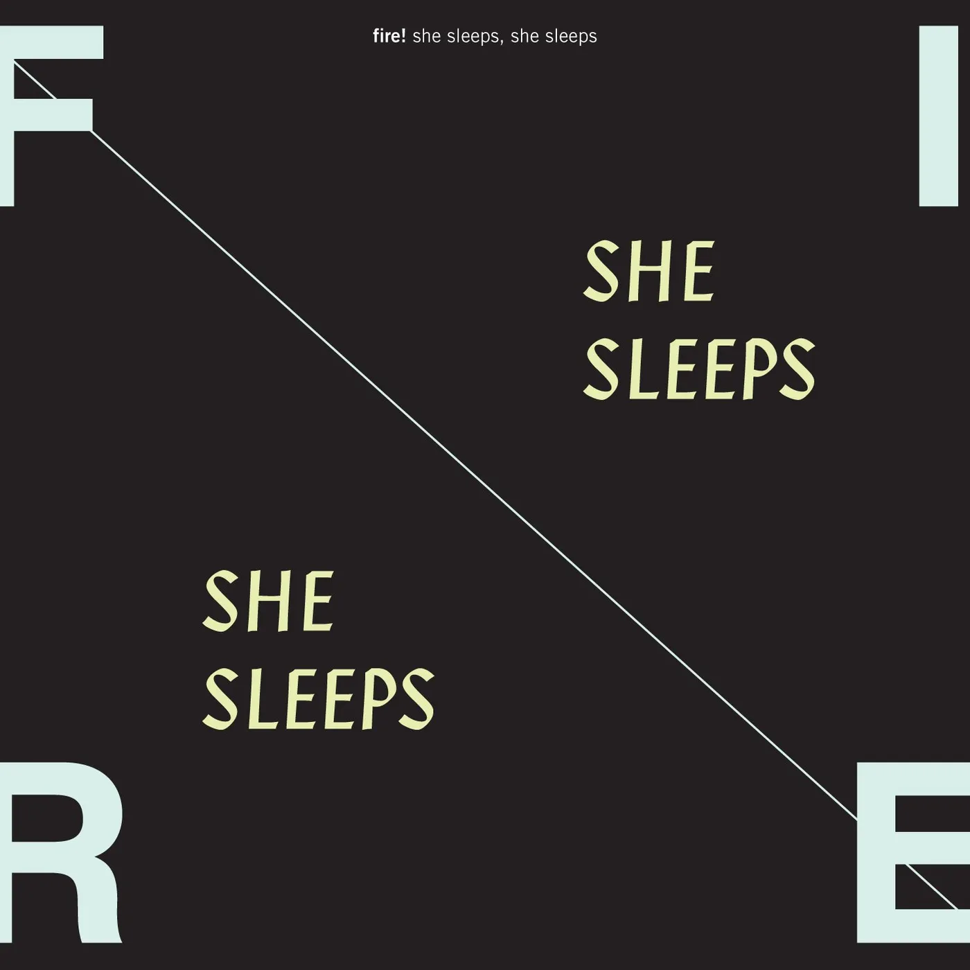 Fire! 'She Sleeps, She Sleeps' Vinyl Record