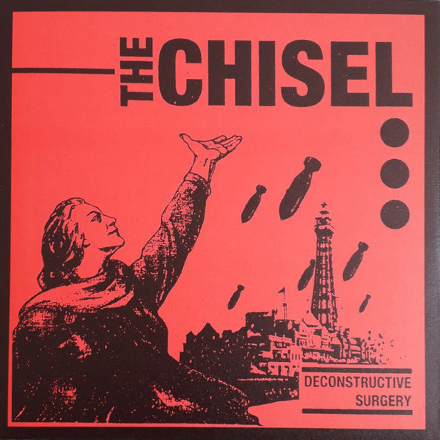 The Chisel 'Deconstructive Surgery' (3rd Pressing) Vinyl 7" Vinyl Record