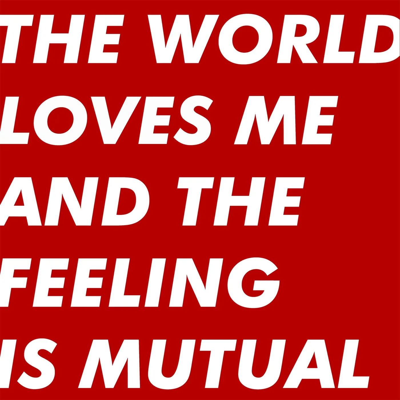 Six by Seven 'The World Loves Me And The Feeling Is Mutual' Vinyl LP Vinyl Record