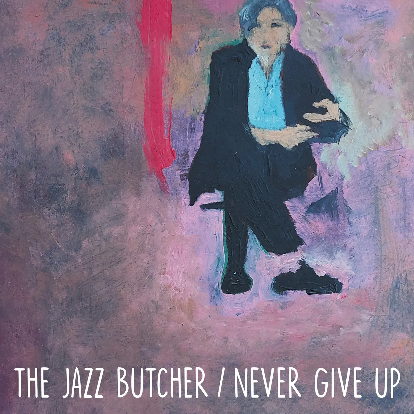 The Jazz Butcher 'Never Give Up (Glass Version)' - Random colour 7" Vinyl Record