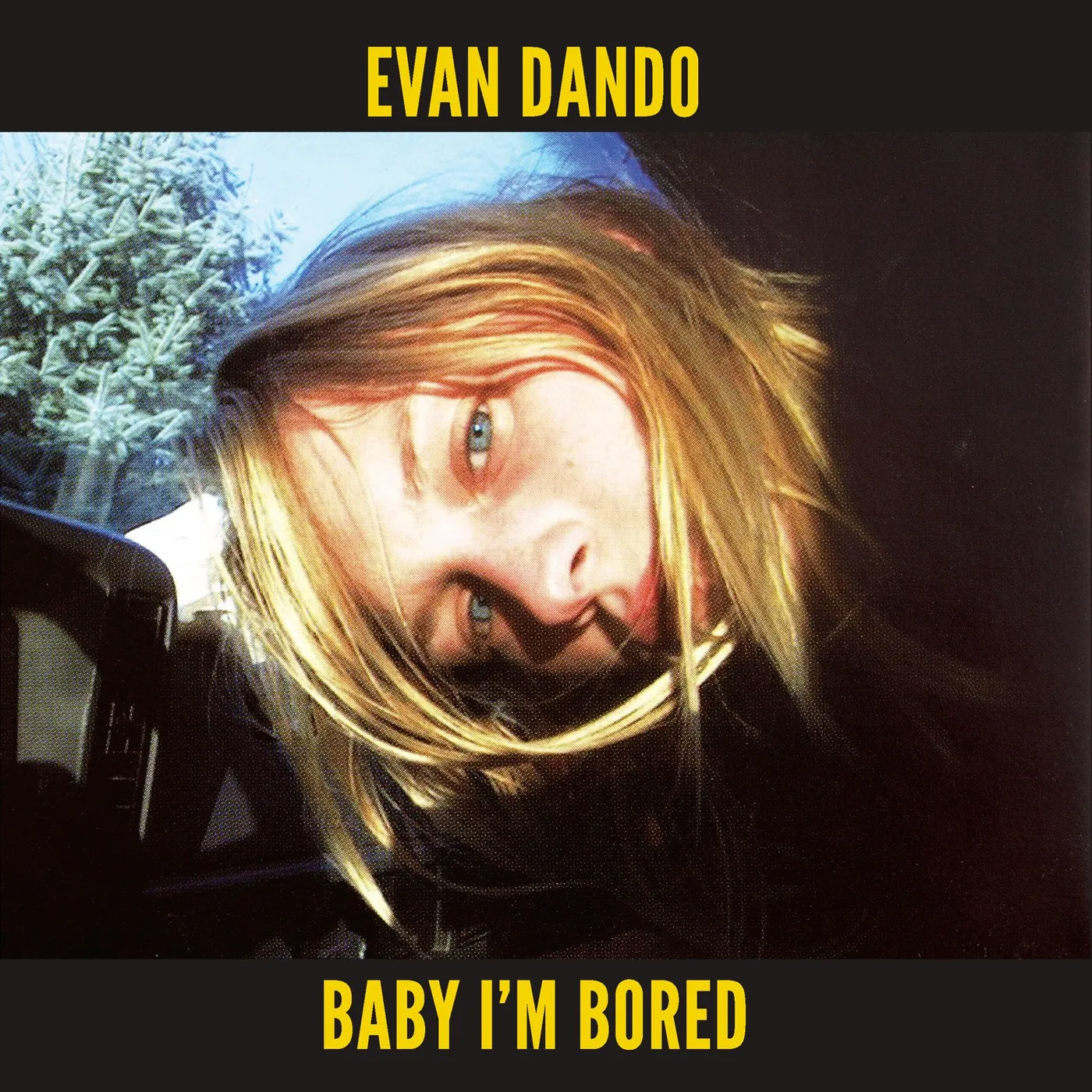 Evan Dando 'Baby I"m Bored' Vinyl Record