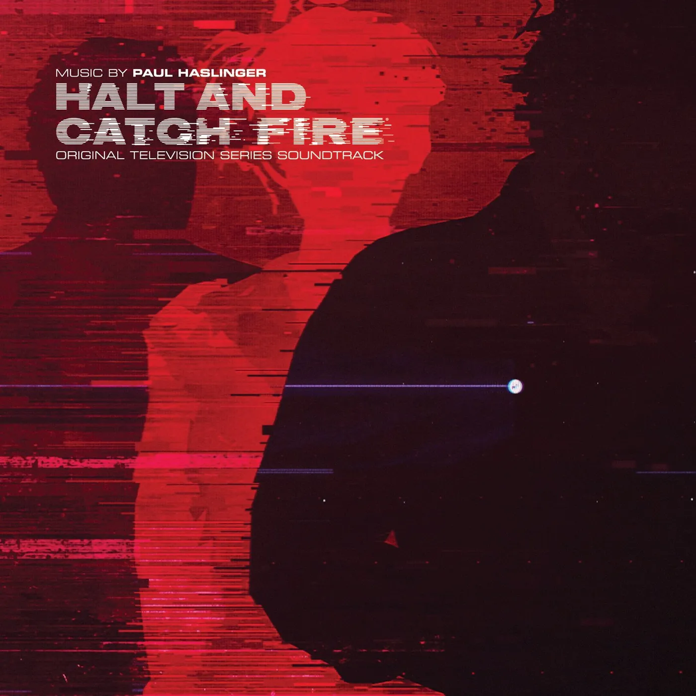 Paul Haslinger 'Halt & Catch Fire Original Soundtrack' Vinyl Record