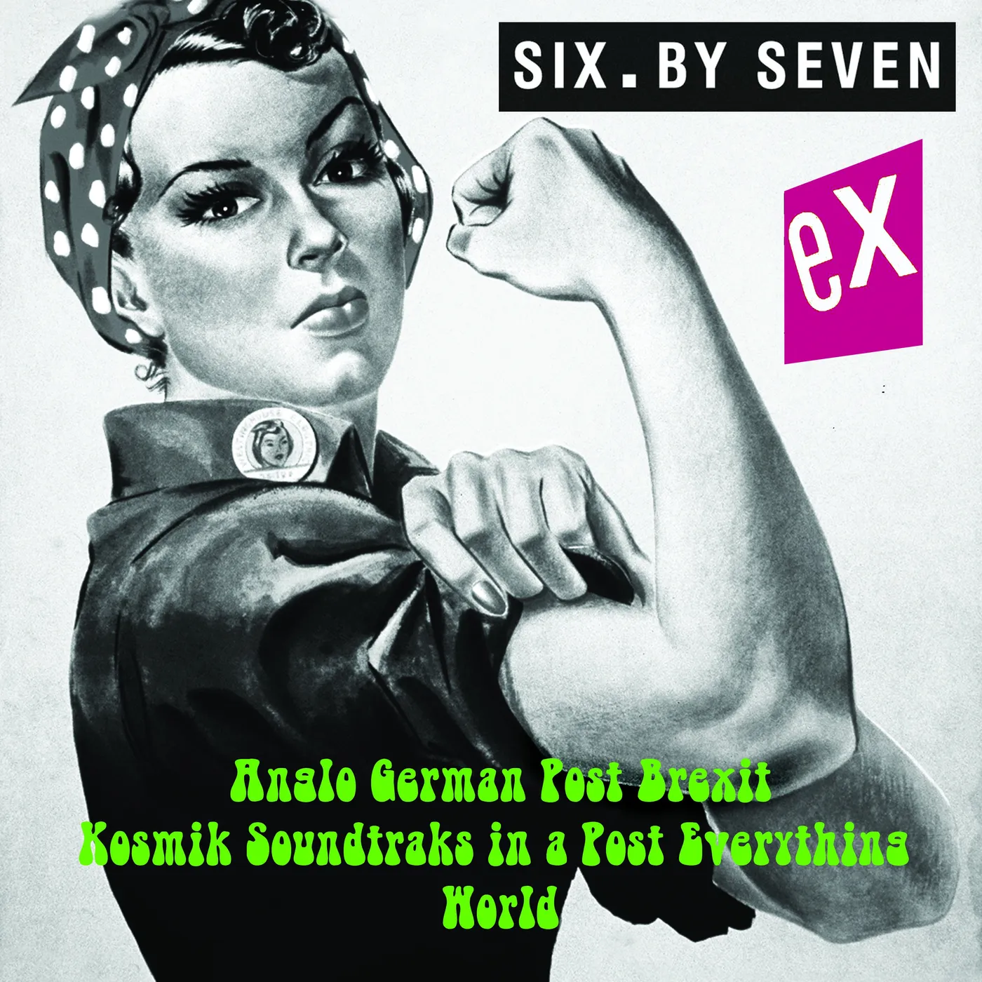 Six By Seven 'EXII' Vinyl Record
