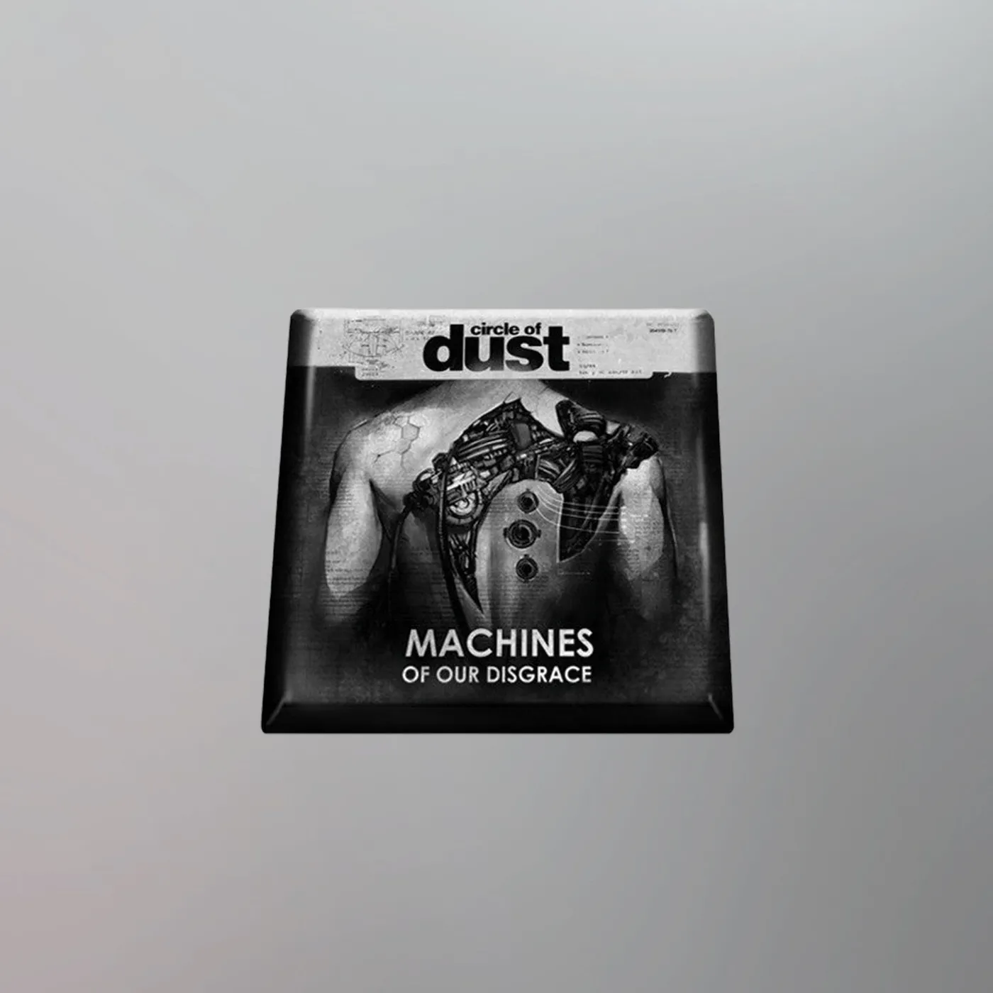 Circle of Dust - Machines of Our Disgrace 2" Square Button