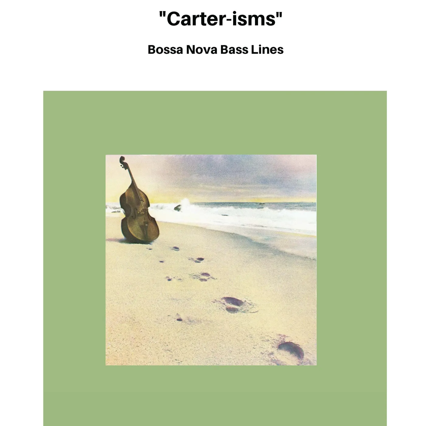 Ron Carter Carter-isms Bossa Nova Bass Lines