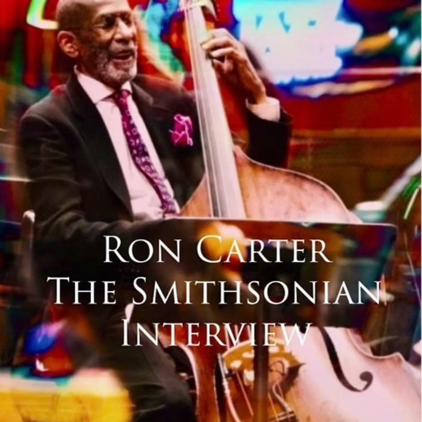 Ron Carter: The Smithsonian Interview