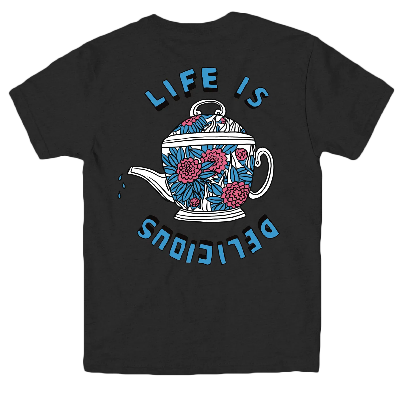 Rare Americans Rhythm Kitchen Life is Delicious Tee