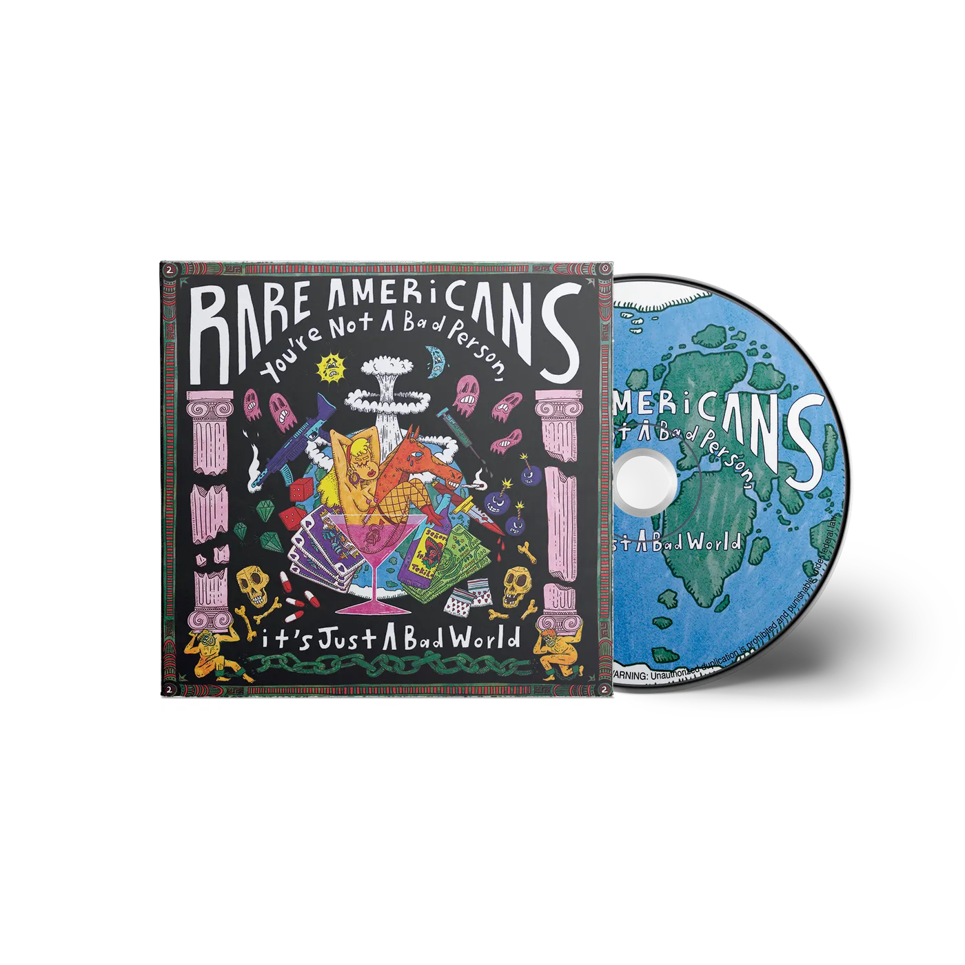 Rare Americans you're not a bad person, it's just a bad world - CD