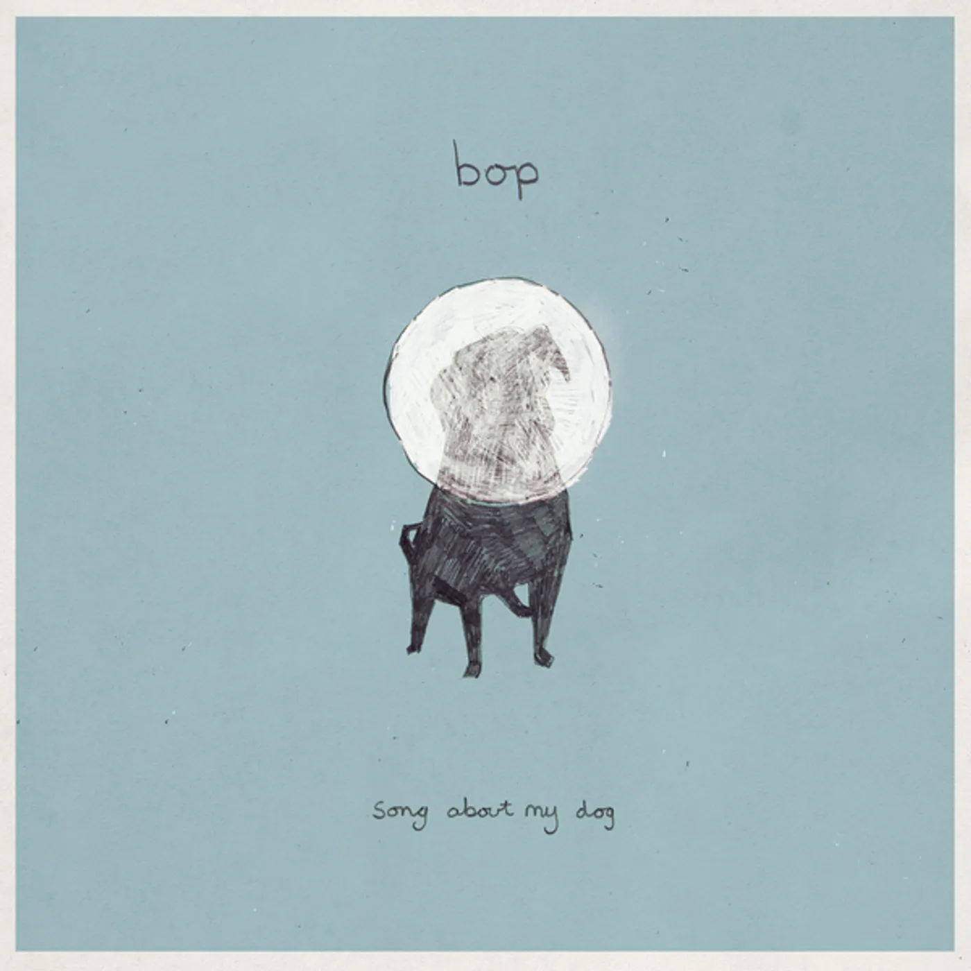 BOP Song About My Dog