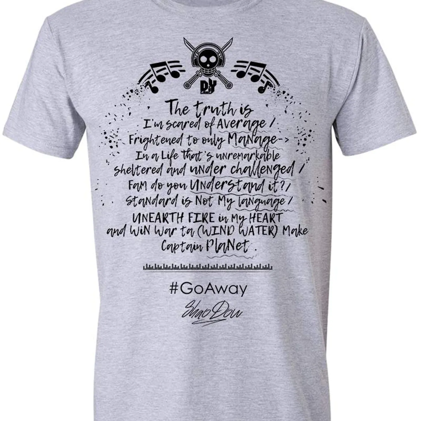 Shao Dow Go Away Lyric Tee