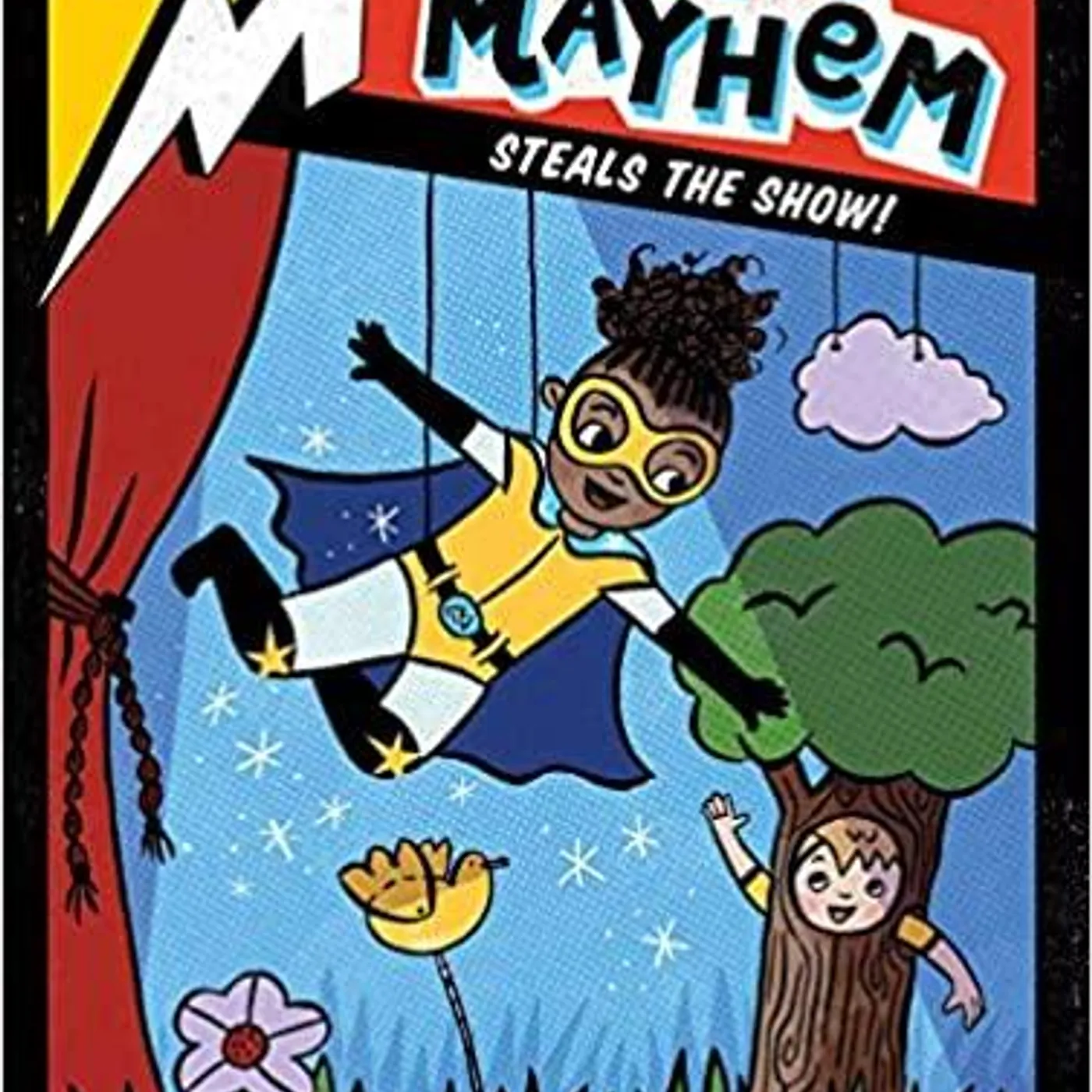 Kara West (Author) Leeza Hernandez (Illustrator) - Mia Mayhem Steals the Show! (8) Paperback