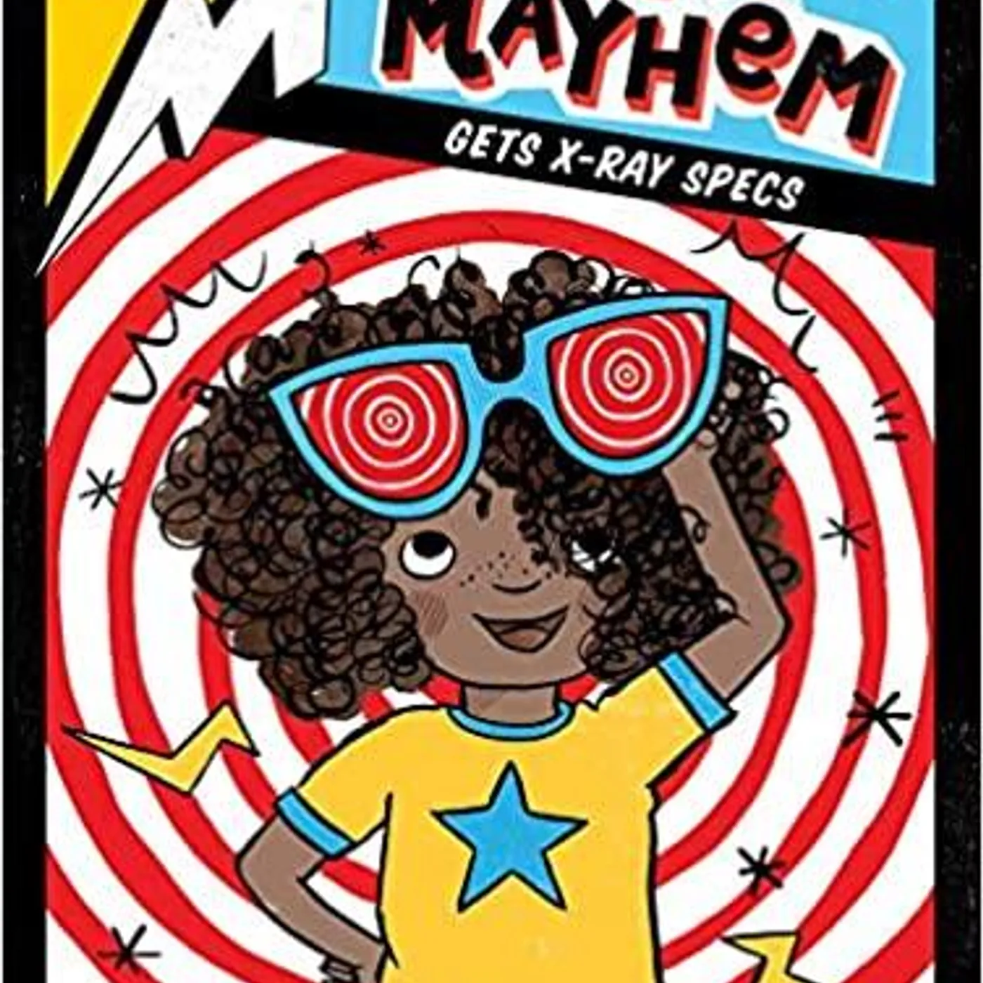 Kara West (Author) Leeza Hernandez (Illustrator) -Mia Mayhem Gets X-Ray Specs (7) Paperback