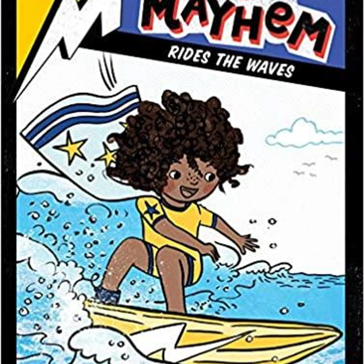 Kara West (Author) Leeza Hernandez (Illustrator) - Mia Mayhem Rides the Waves (11) Paperback