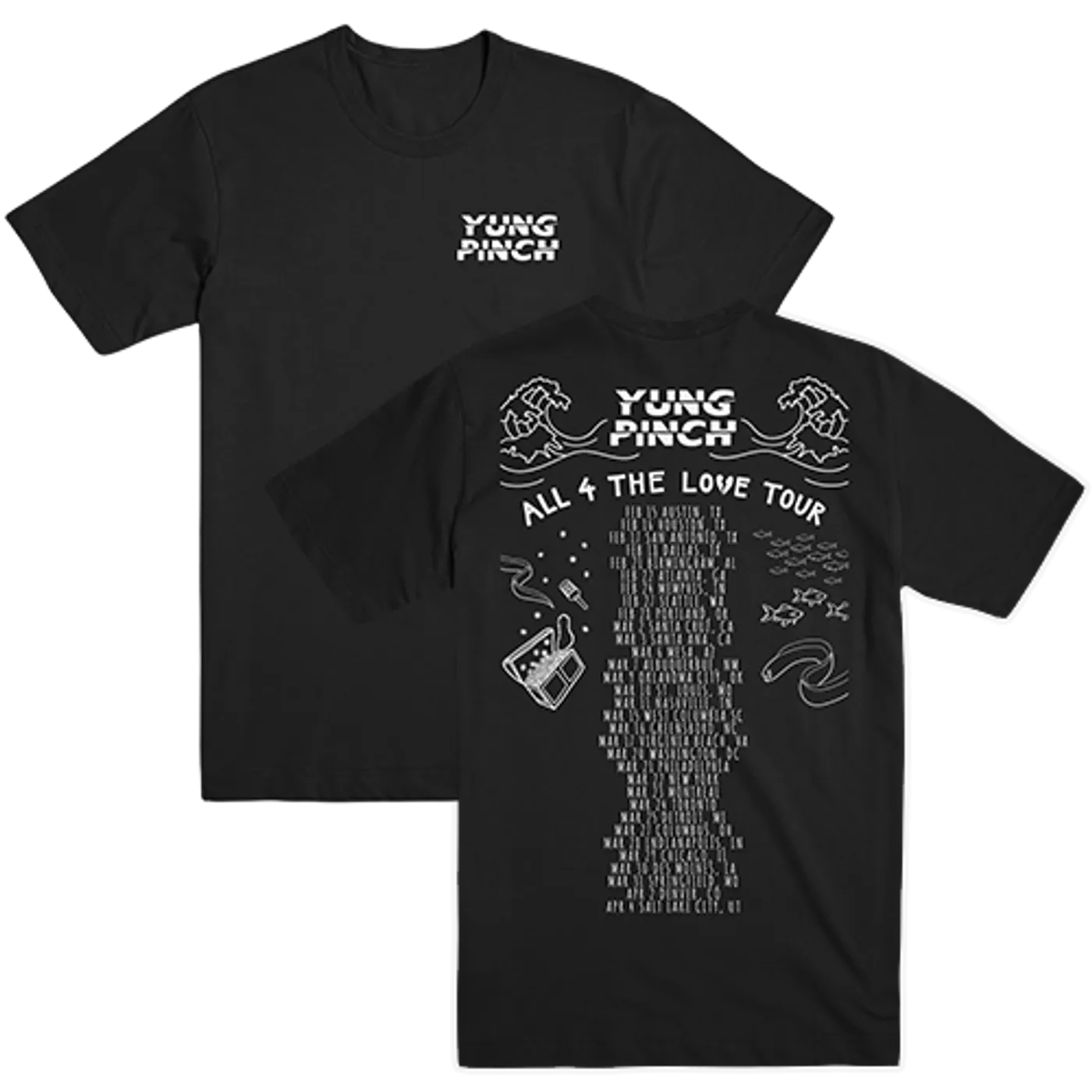 Yung Pinch All 4 The Love Tour Dates Tee