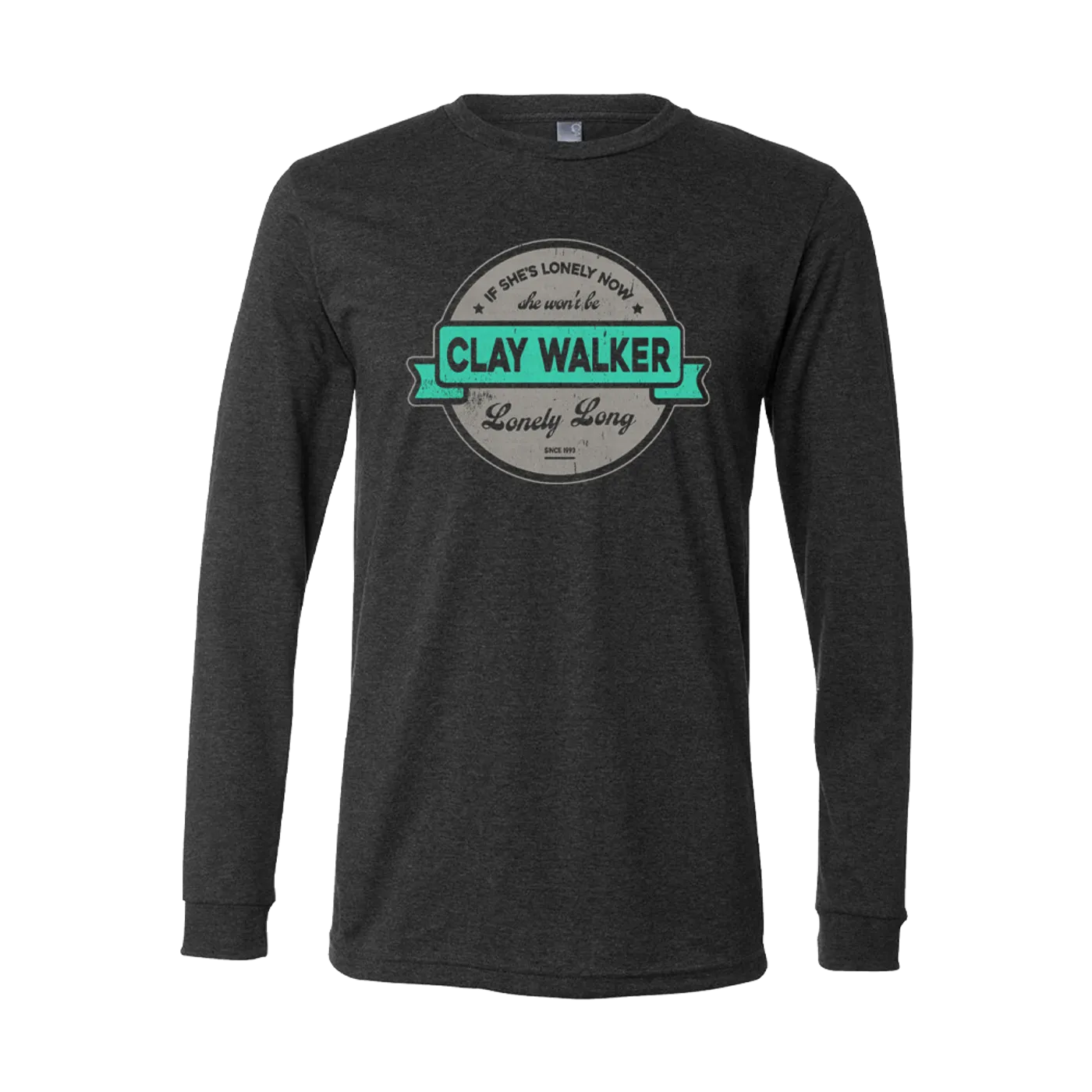 Clay Walker LIMITED EDITION Lonely Long Sleeve T-Shirt