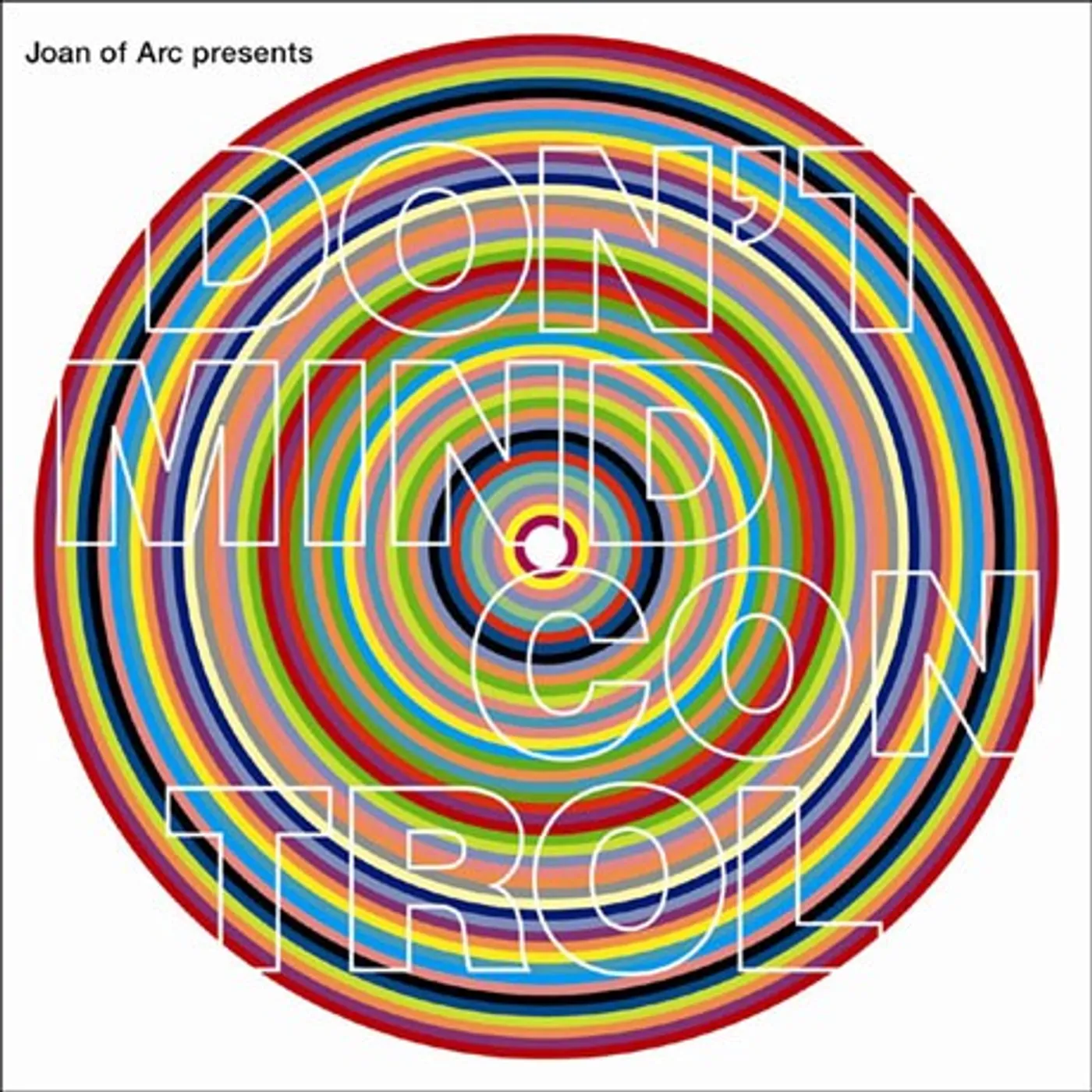 Owen Joan of Arc Presents: Don't Mind Control CD