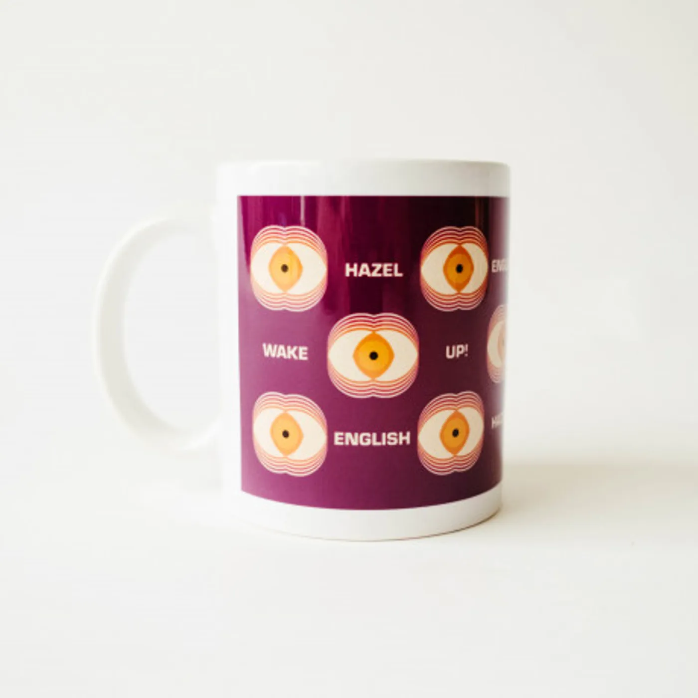 Hazel English Wake UP! Mug (Garage Sale)