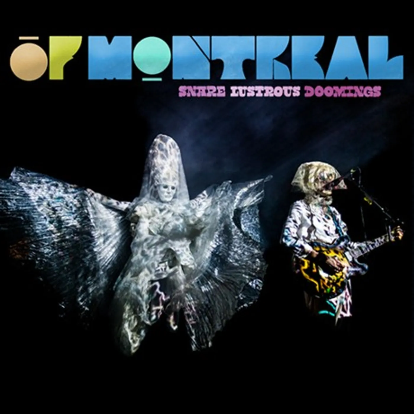 of Montreal Snare Lustrous Doomings