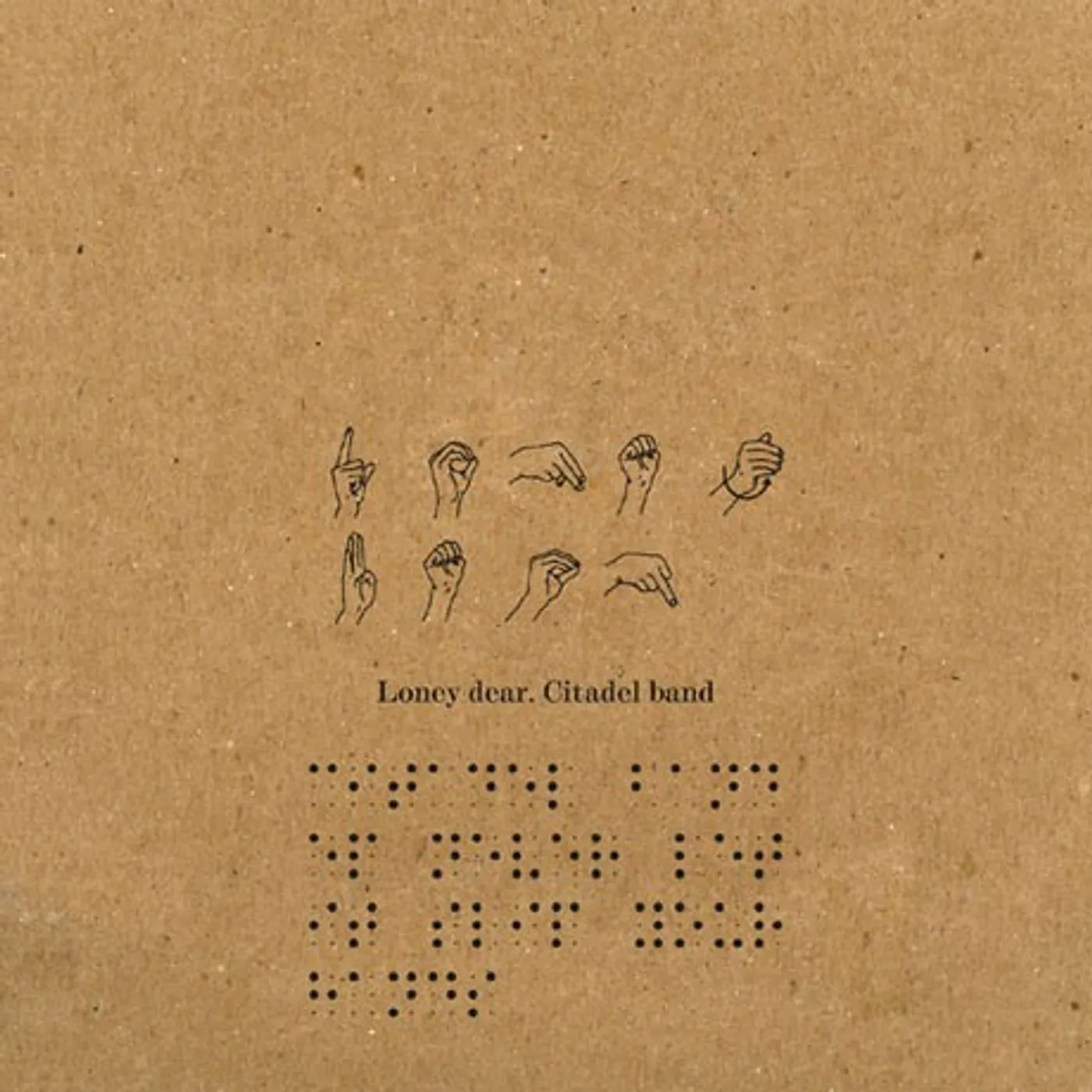 Loney Dear Citadel Band (Test Pressing)