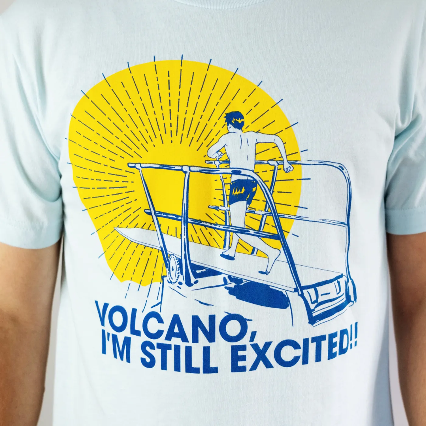 Volcano, I'm Still Excited!! Diving Board T-Shirt